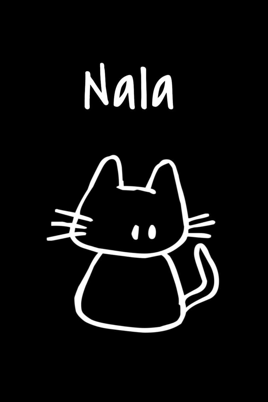 Nala: Composition Notebook Plain College Ruled Wide Lined 6 x 9 Journal Cute Meow Funny Kawaii Gifts for Cat Lover's Organizer Record Log Passwords Address Book Appointments & Diary Students Back to School Teens Kids Workbook for Writing Notes