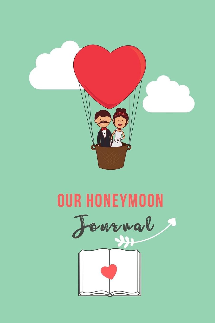 Our Honeymoon Journal: A5 52 weeks calendar unique wedding gift for bride or groom honeymoon journal engagement present planner bridal shower giftidea