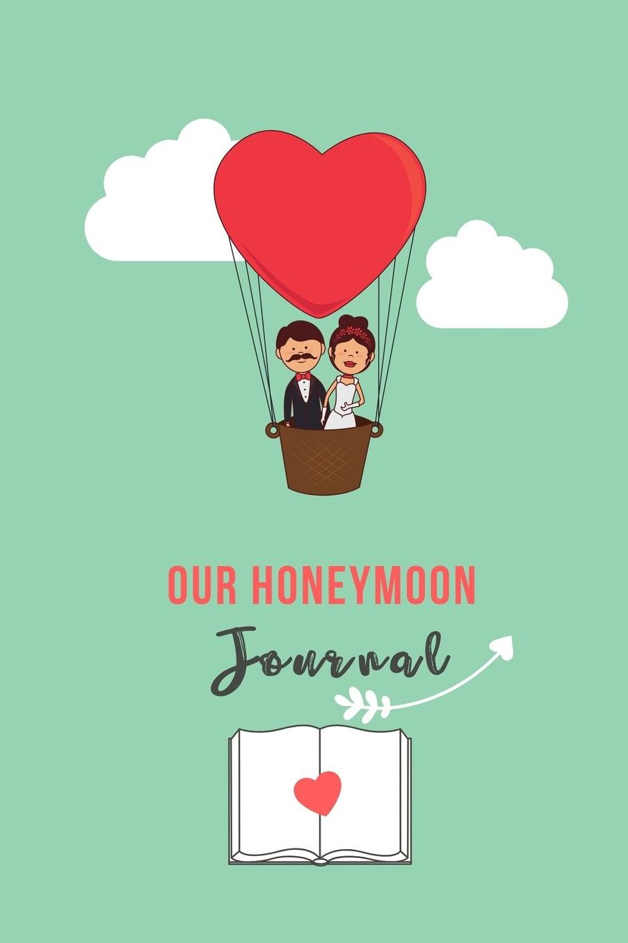 Our Honeymoon Journal: A5 notebook blank unique wedding gift for bride or groom honeymoon journal engagement present planner bridal shower giftidea