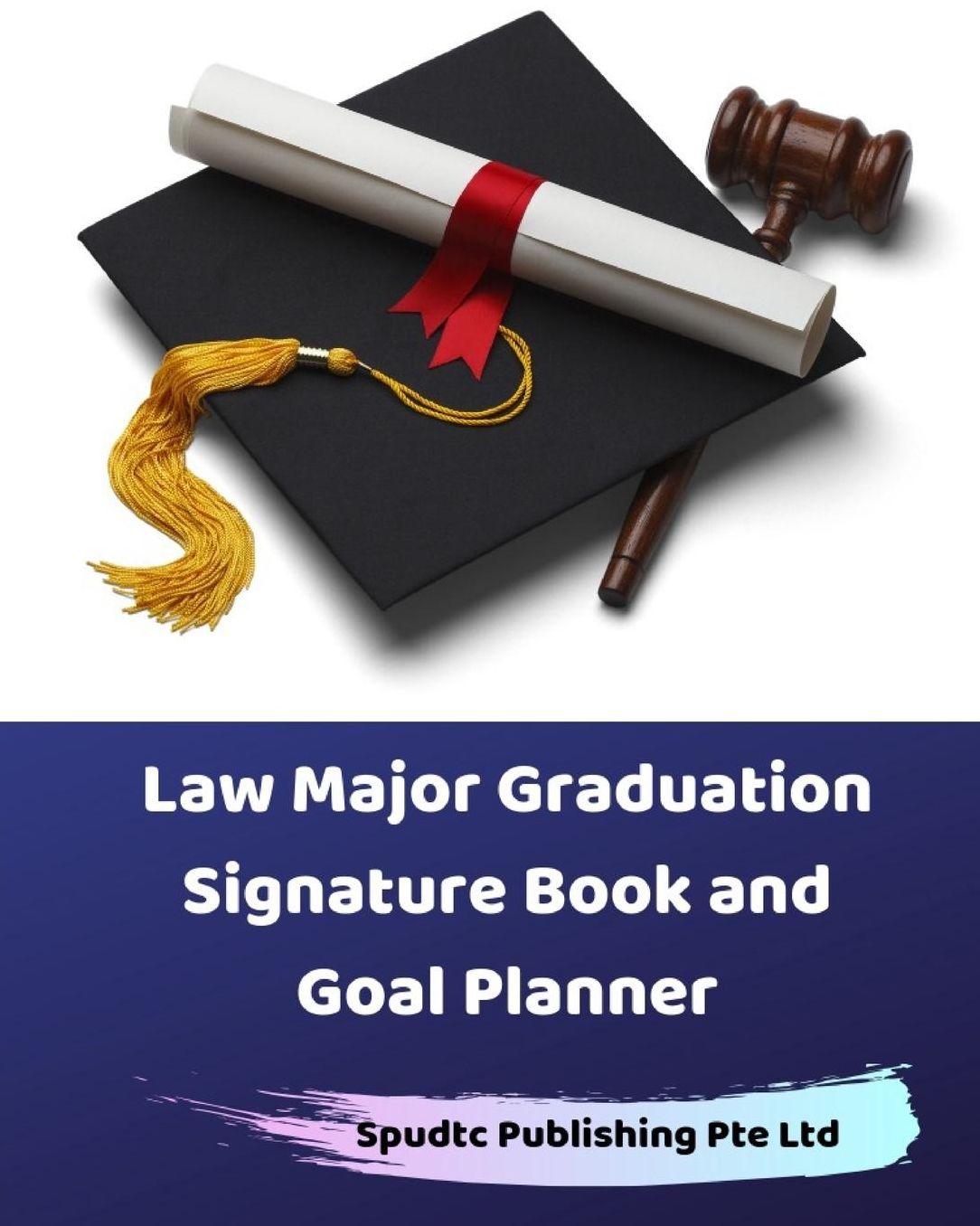 Law Major Graduation Signature Book and Goal Planner