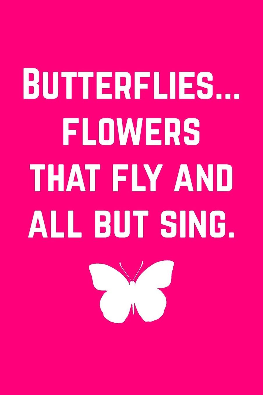 Notebook for Insect Collectors, Medium Ruled Journal Flowers That Fly: Blank Lined