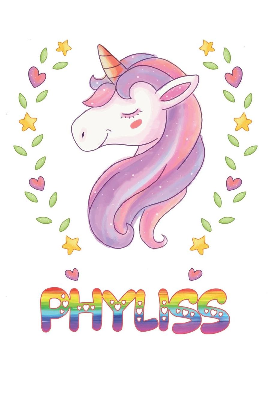 Phyliss: Phyliss Notebook Journal 6x9 Personalized Gift For Phyliss Unicorn Rainbow Colors Lined Paper