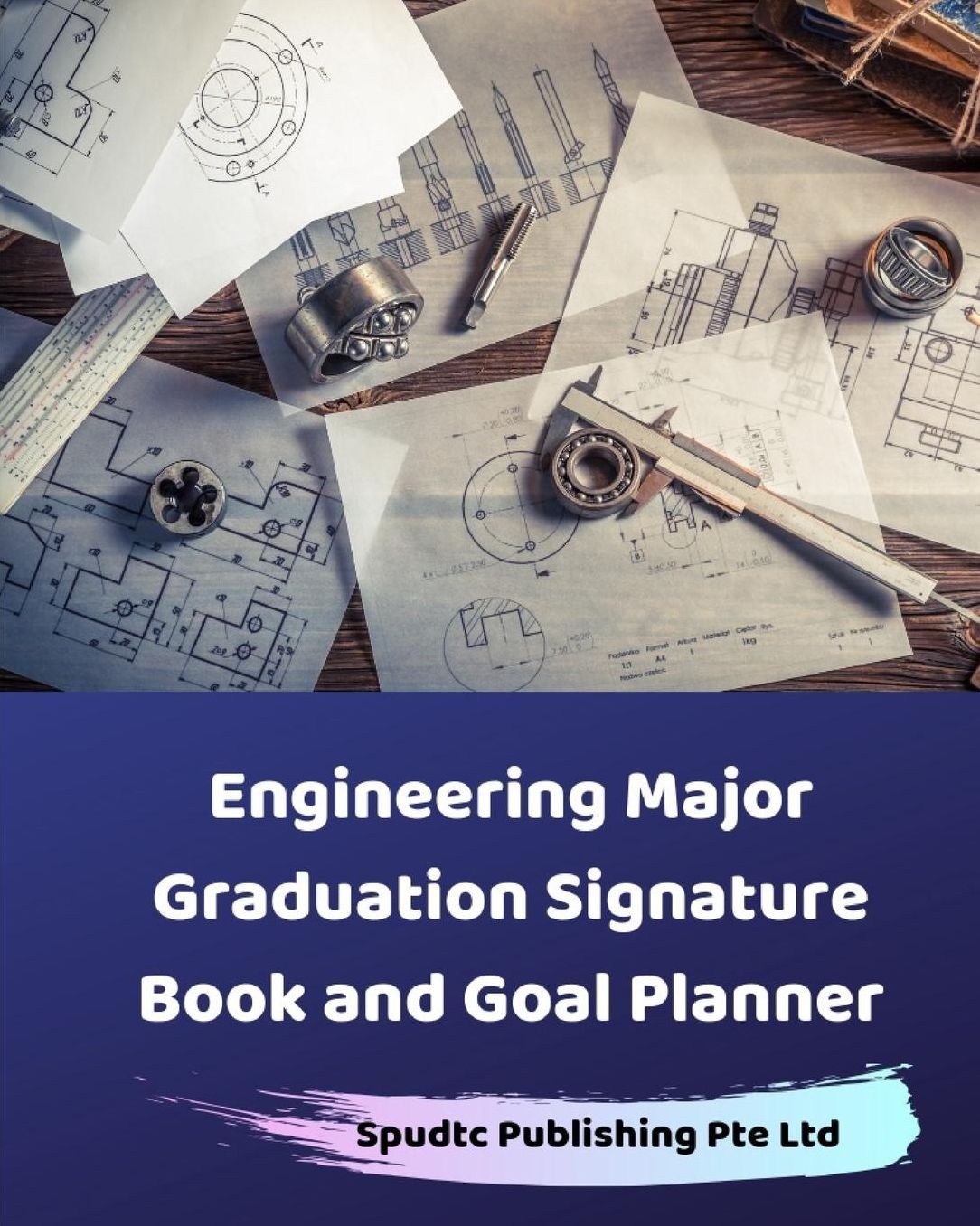 Engineering Major Graduation Signature Book and Goal Planner