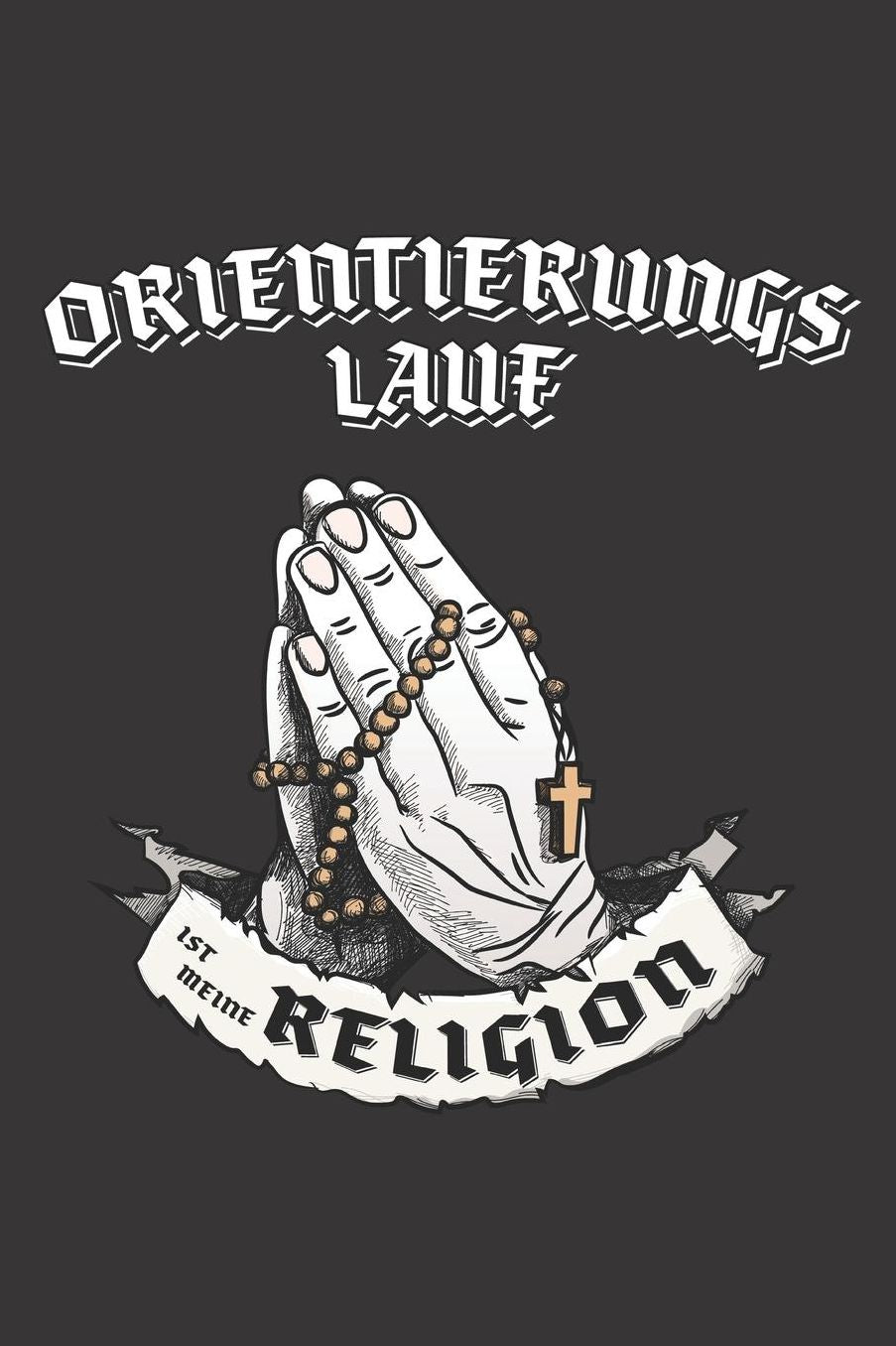 Orientierungslauf Ist Meine Religion: DIN A5 6x9 I 120 Seiten I Kariert I Notizbuch I Notizheft I Notizblock I Geschenk I Geschenkidee
