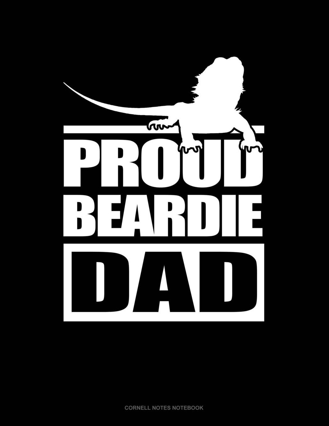 Proud Beardie Dad: Cornell Notes Notebook