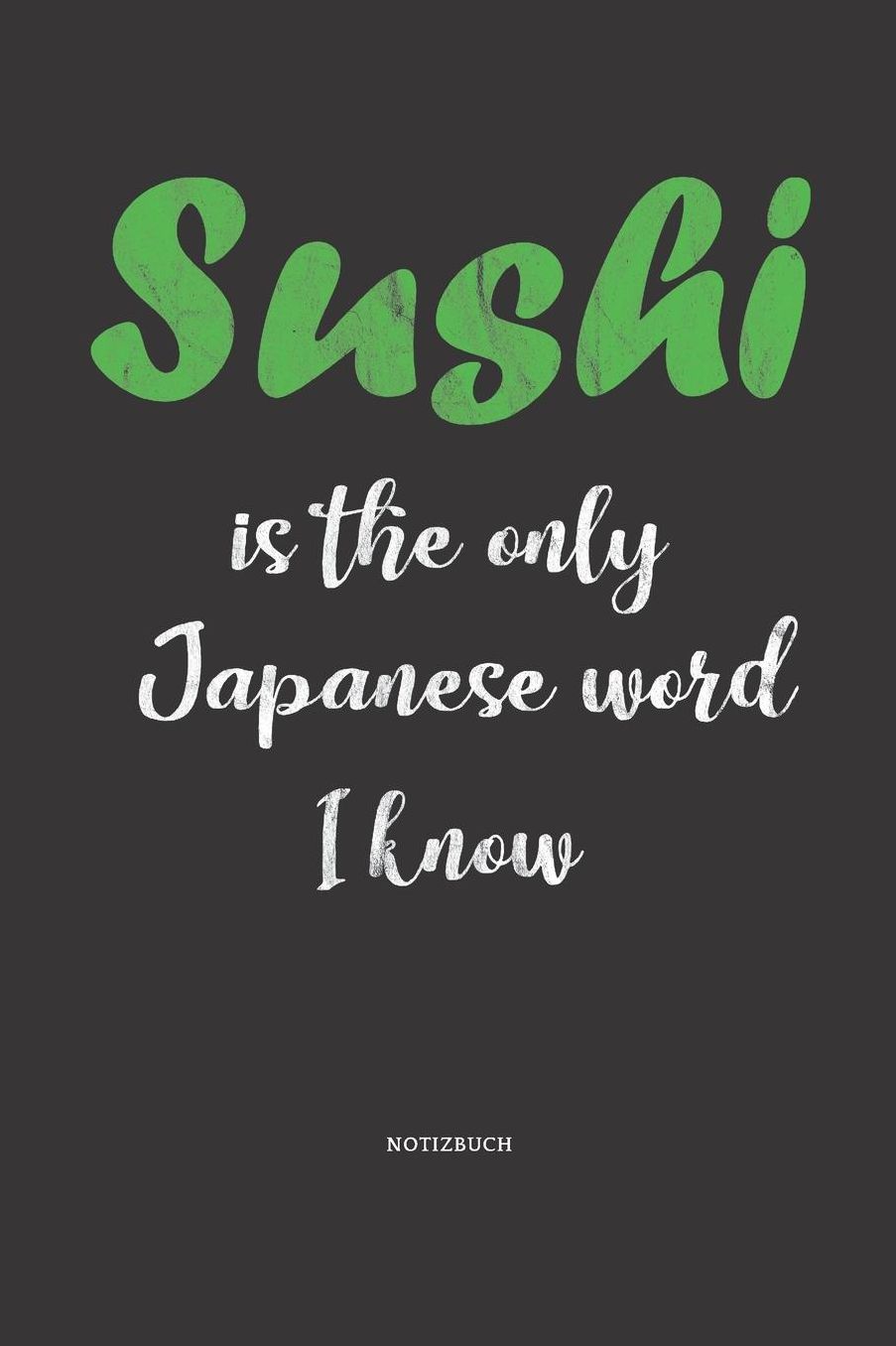 Notizbuch: Sushi Mandala Notizbuch / Tagebuch / Journal mit 120 leeren Linierte Seiten Groï¿½e Frauen, Mï¿½dchen, Mann, familie