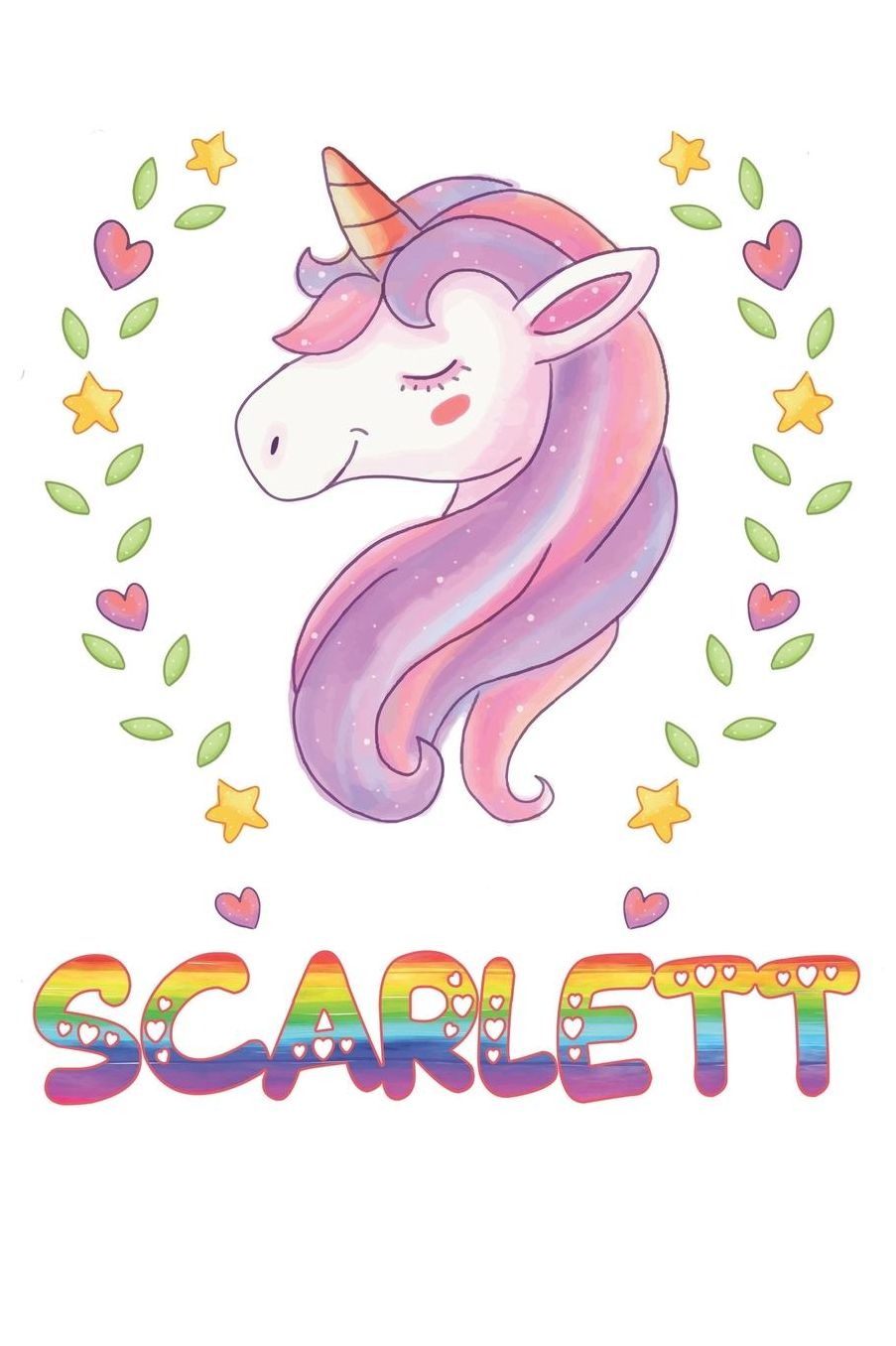 Scarlett: Scarlett Notebook Journal 6x9 Personalized Gift For Scarlett Unicorn Rainbow Colors Lined Paper