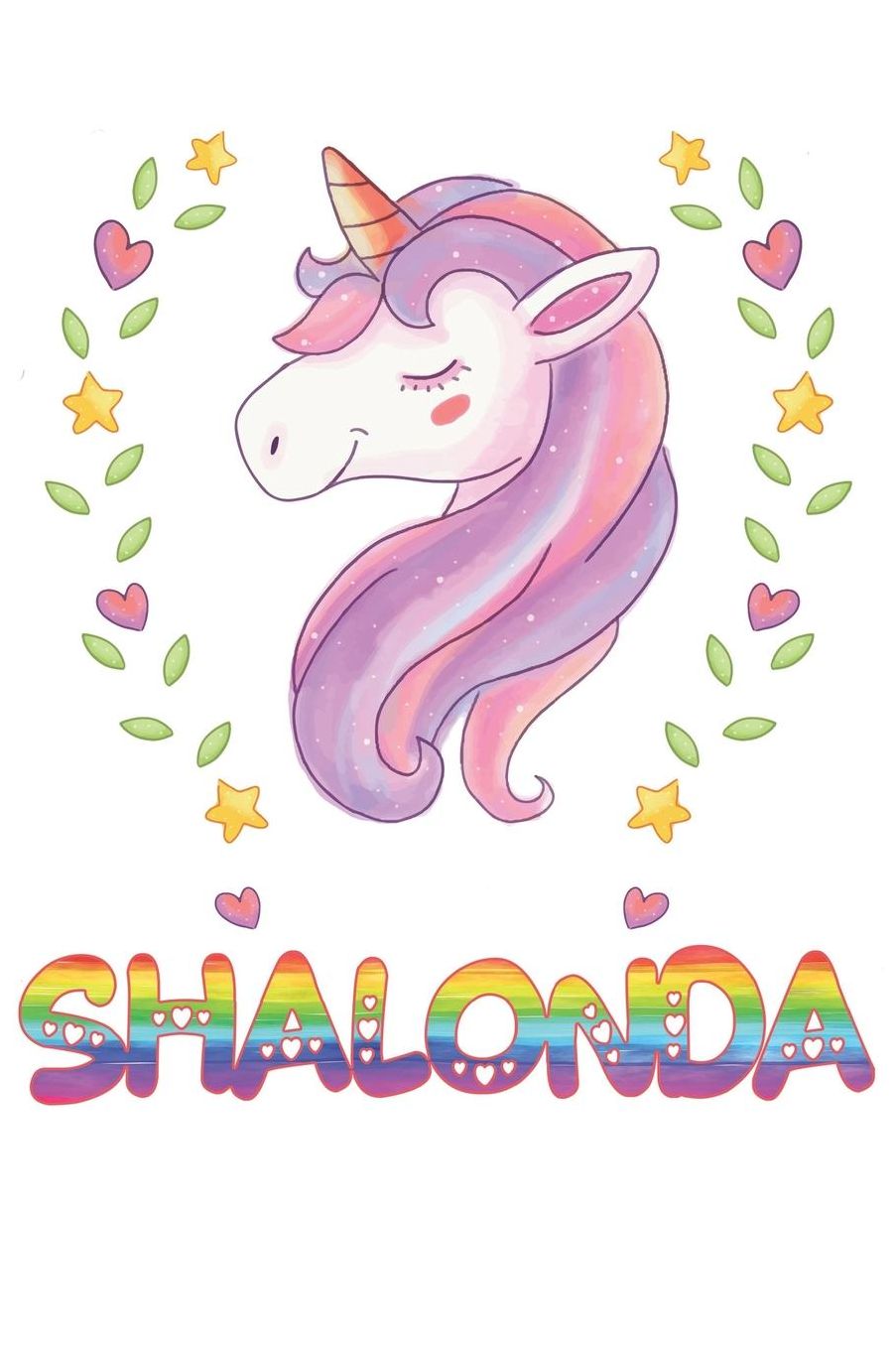 Shalonda: Shalonda Notebook Journal 6x9 Personalized Gift For Shalonda Unicorn Rainbow Colors Lined Paper