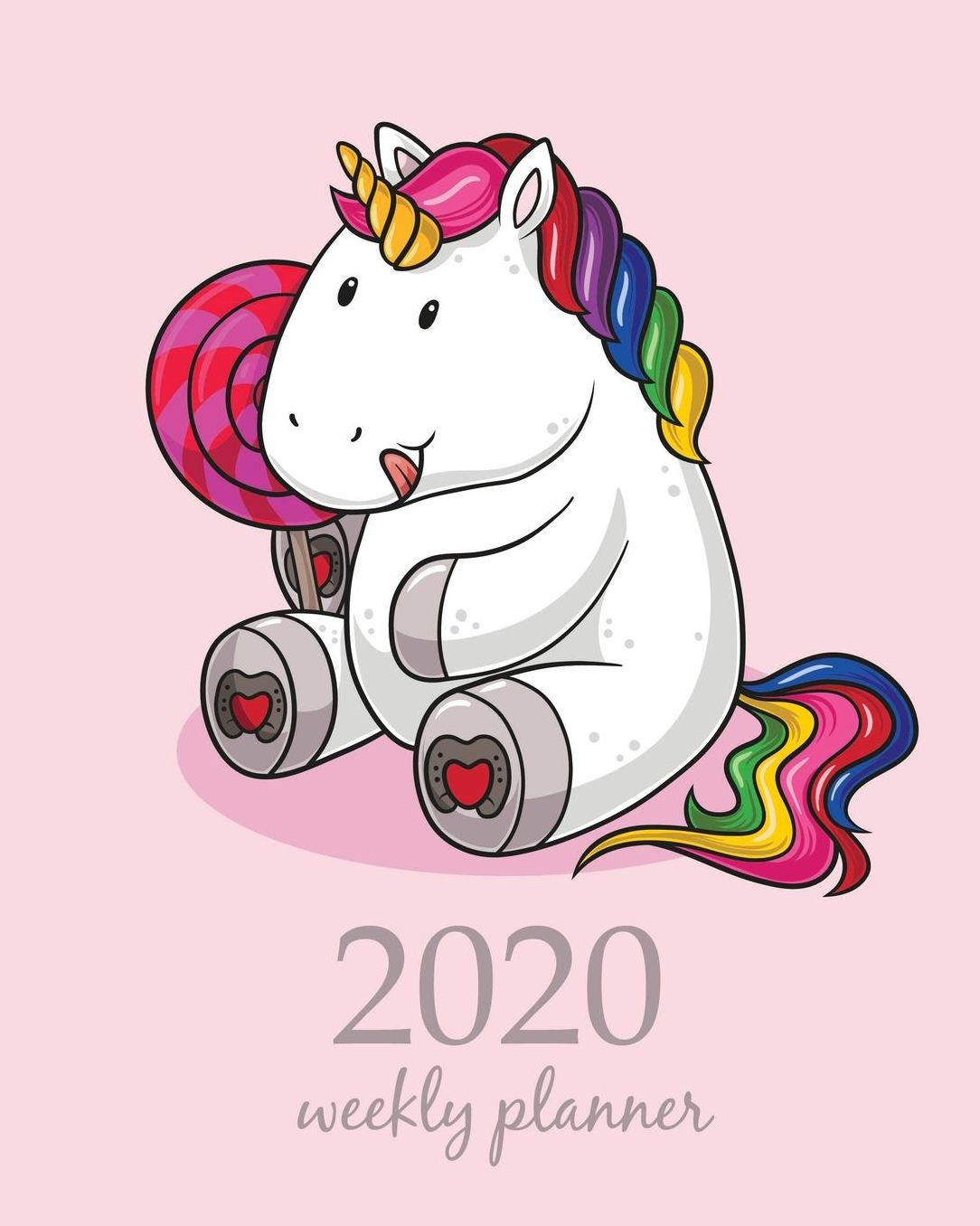 2020 Weekly Planner: Calendar Schedule Organizer Appointment Journal Notebook and Action day With Inspirational Quotes cute unicorn art design