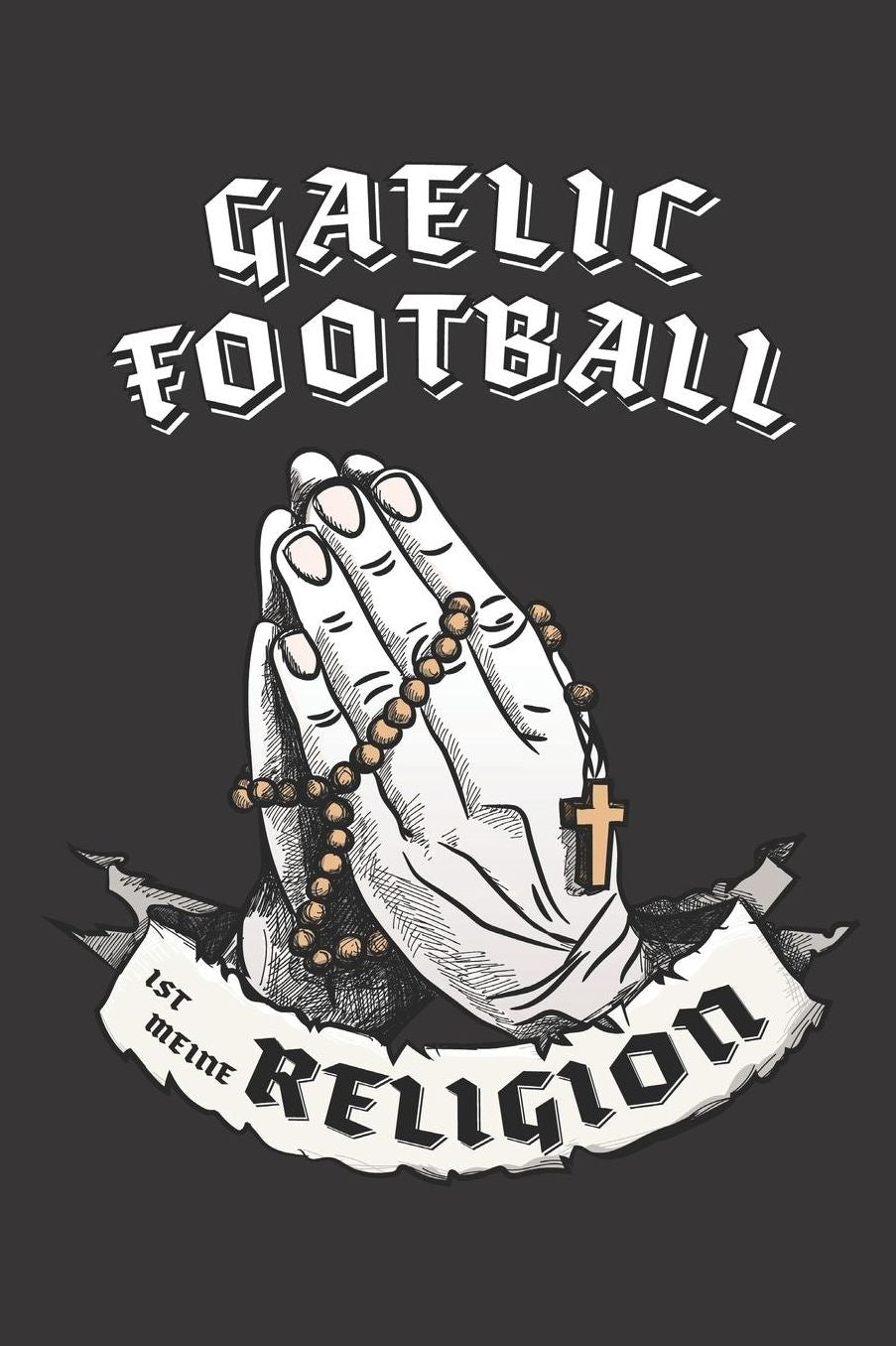 Gaelic Football Ist Meine Religion: DIN A5 6x9 I 120 Seiten I Kariert I Notizbuch I Notizheft I Notizblock I Geschenk I Geschenkidee