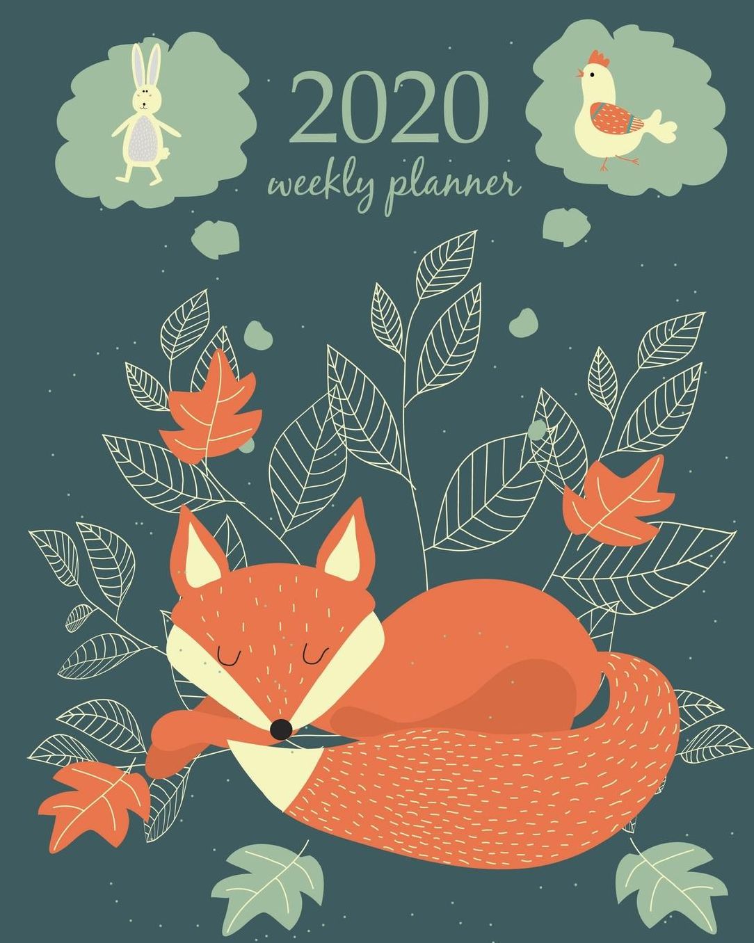 2020 Weekly Planner: Calendar Schedule Organizer Appointment Journal Notebook and Action day With Inspirational Quotes Cute Funny Orange Sleep Fox.