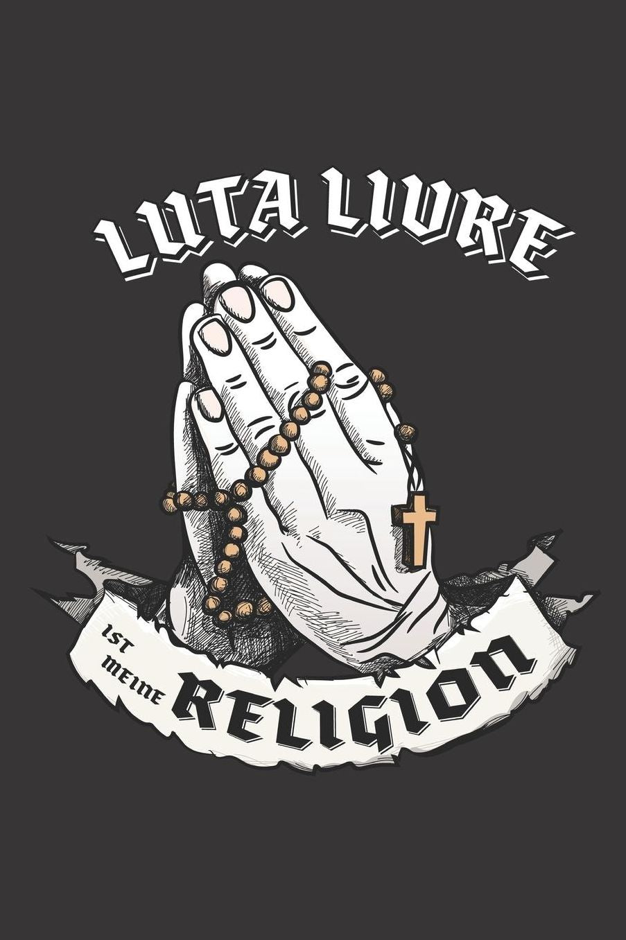 Luta Livre Ist Meine Religion: DIN A5 6x9 I 120 Seiten I Kariert I Notizbuch I Notizheft I Notizblock I Geschenk I Geschenkidee
