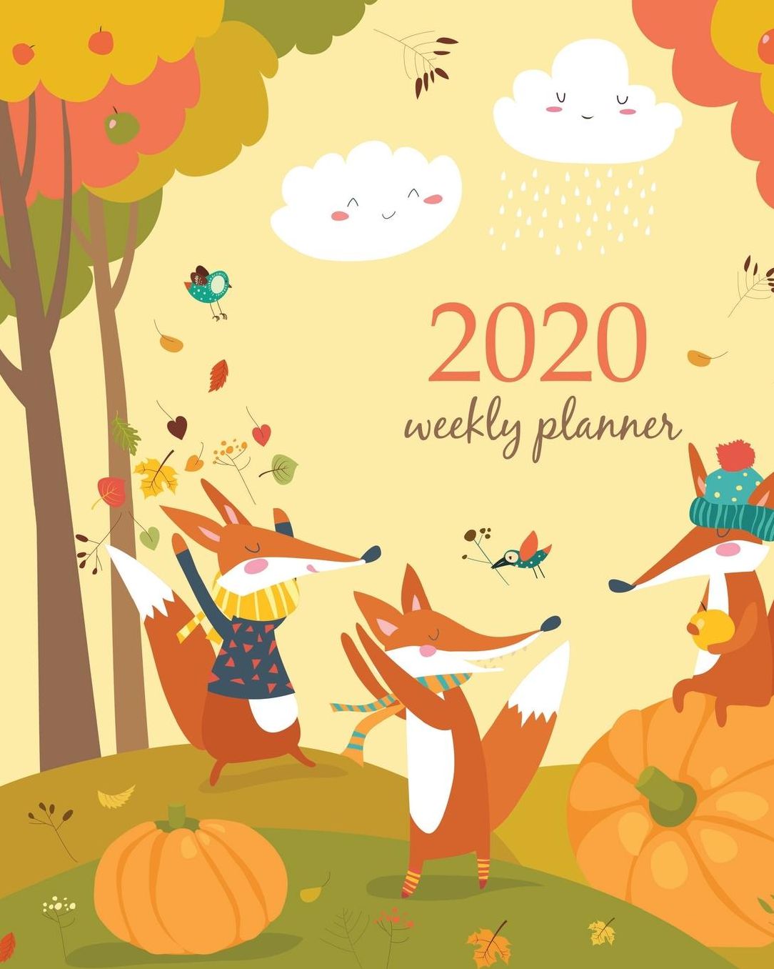 2020 Weekly Planner: Calendar Schedule Organizer Appointment Journal Notebook and Action day With Inspirational Quotes Cute Funny Orange Fox with Flowers.