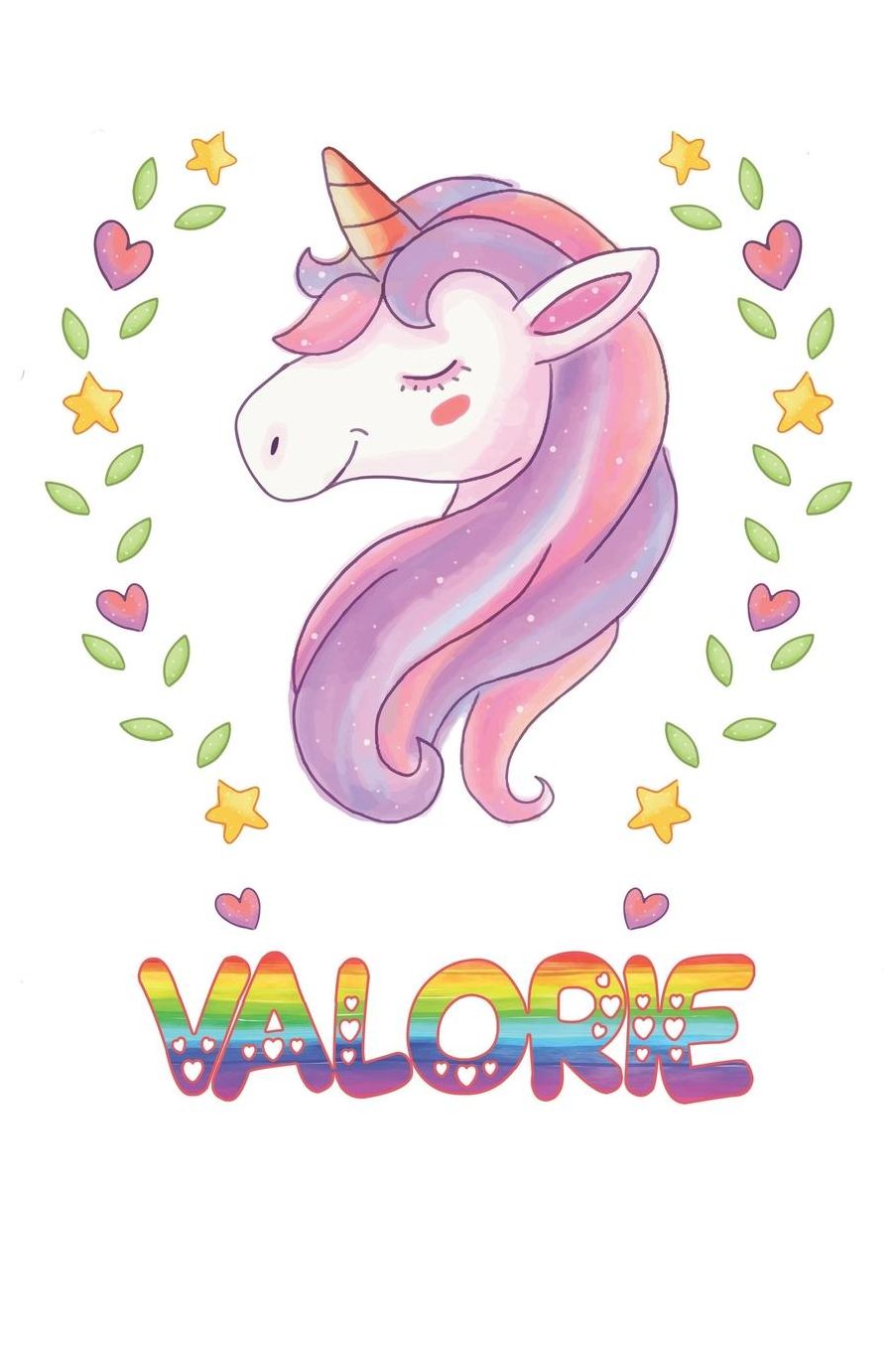 Valorie: Valorie Notebook Journal 6x9 Personalized Gift For Valorie Unicorn Rainbow Colors Lined Paper