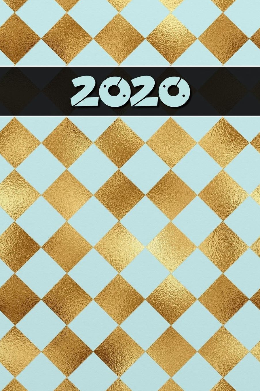 2020: Agenda - Planificateur Hebdomadaire et Mensuel - Agenda semainier 2020 - Calendrier des semaines 2020 - 20 pages Adresses - 12 pages relevï¿½ de temps - Or Turquoise Design