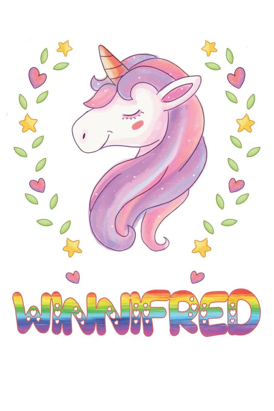 Winnifred: Winnifred Notebook Journal 6x9 Personalized Gift For Winnifred Unicorn Rainbow Colors Lined Paper