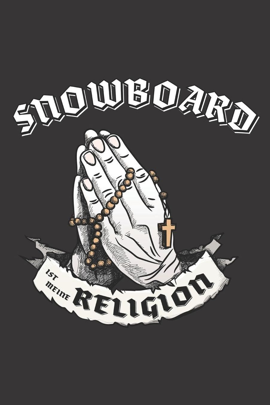 Snowboard Ist Meine Religion: DIN A5 6x9 I 120 Seiten I Kariert I Notizbuch I Notizheft I Notizblock I Geschenk I Geschenkidee