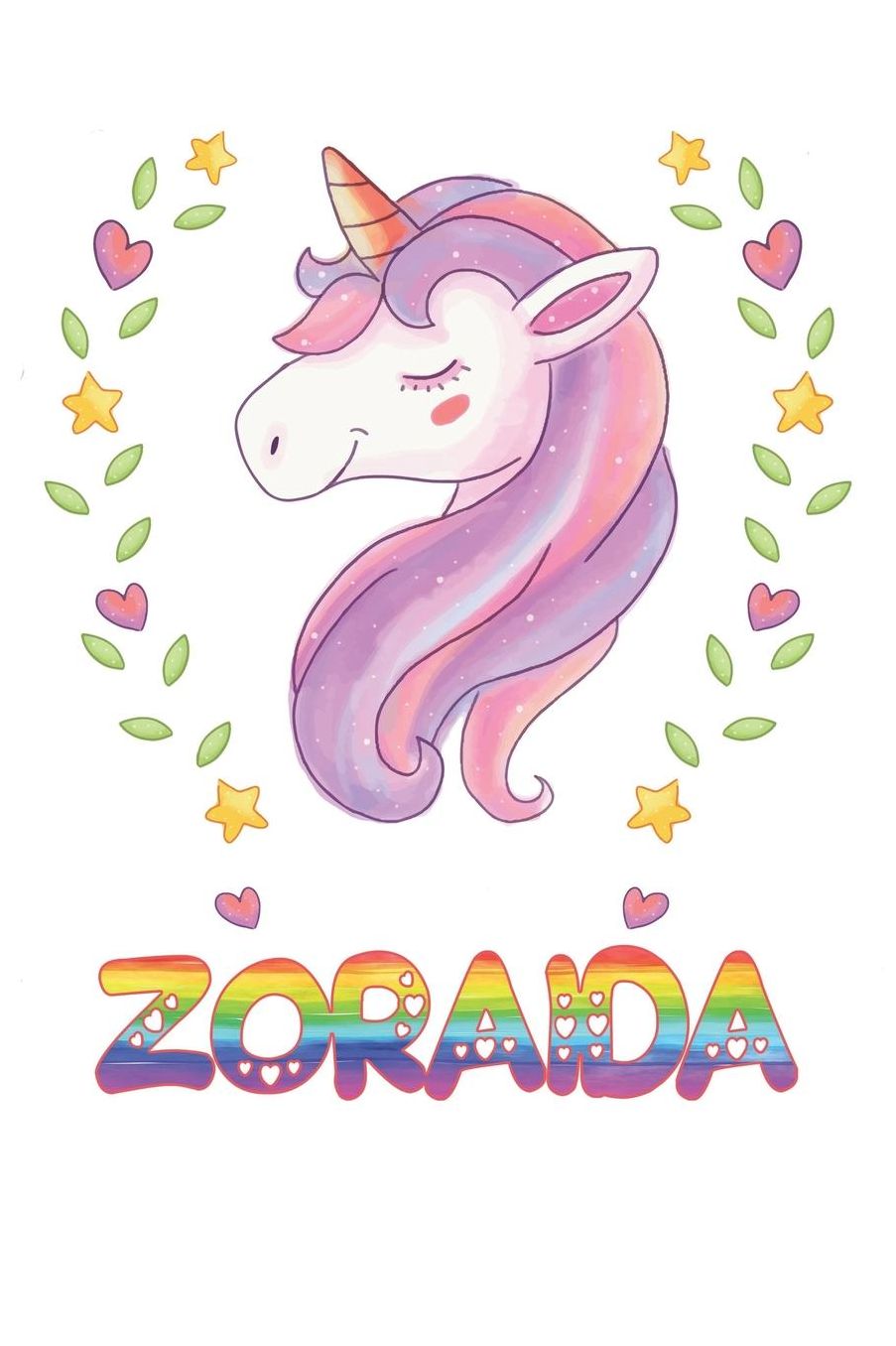 Zoraida: Zoraida Notebook Journal 6x9 Personalized Gift For Zoraida Unicorn Rainbow Colors Lined Paper