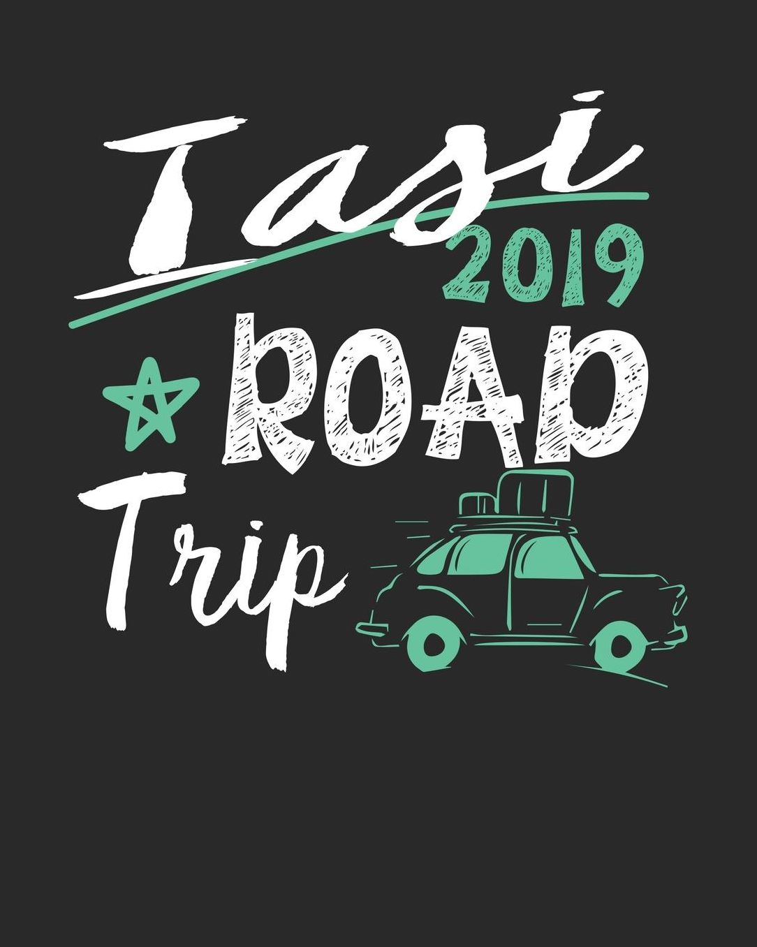 Iasi Road Trip 2019: Iasi Travel Journal Iasi Vacation Journal 150 Pages 8x10 Packing Check List To Do Lists Outfit Planner And Much More