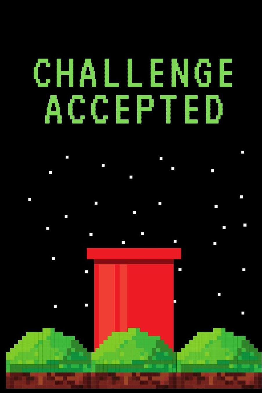 Challenge Accepted: Gamer Journal Notebook Gift: Great For Kids Teens Girls Boys Parent Gamers Too Gaming Diary For Action Adventure Multi Player Friend Lists Birthday Backpack or Purse Ready Droppings RPG
