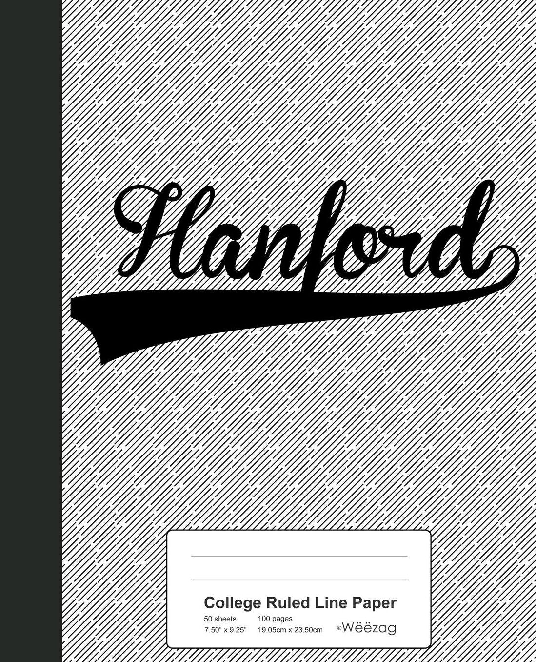 College Ruled Line Paper: HANFORD Notebook