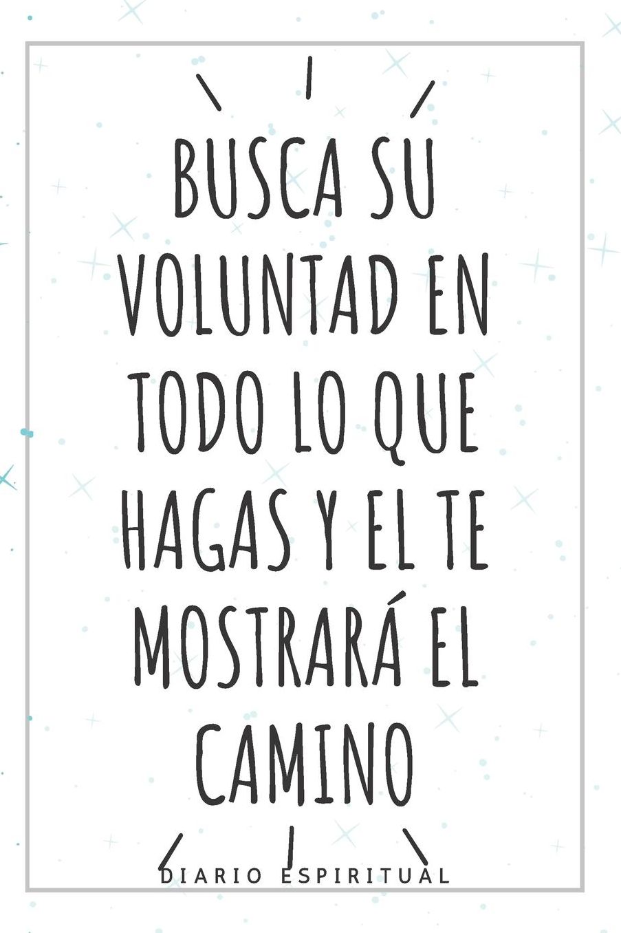 Diario Espiritual: Regalos de Comunion - Cuaderno de Notas - Recordatorio de Primera Comunion o Confirmaciï¿½n - Recuerdos y Detalles Para Niï¿½os ( Religioso )