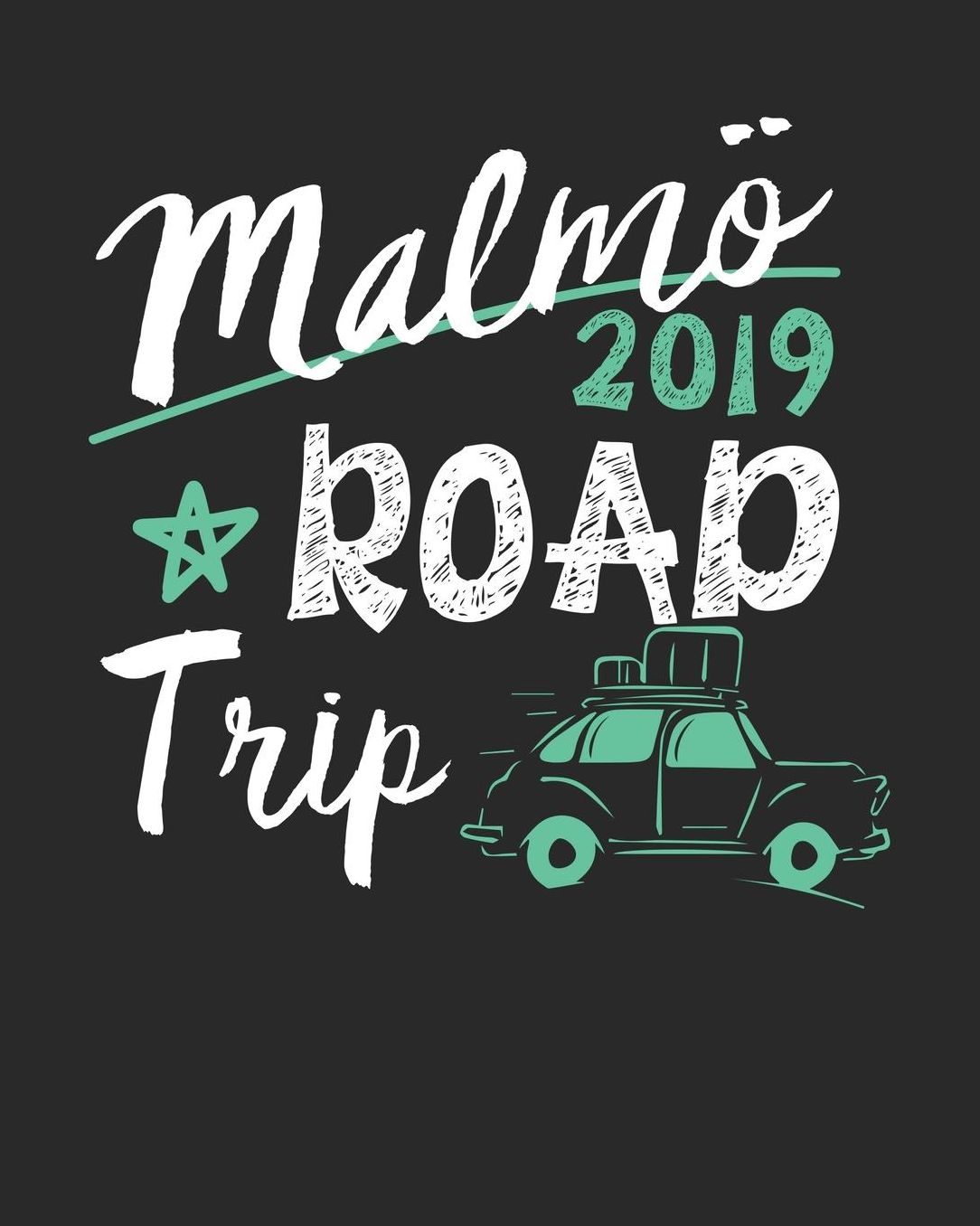 Malmï¿½ Road Trip 2019: Malmï¿½ Travel Journal Malmï¿½ Vacation Journal 150 Pages 8x10 Packing Check List To Do Lists Outfit Planner And Much More