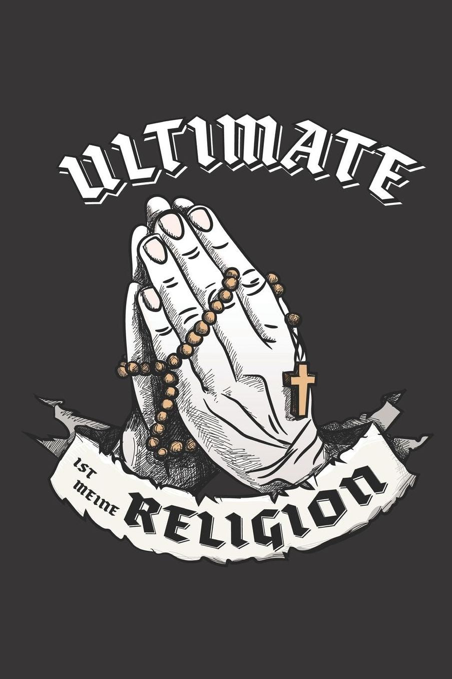 Ultimate Ist Meine Religion: DIN A5 6x9 I 120 Seiten I Kariert I Notizbuch I Notizheft I Notizblock I Geschenk I Geschenkidee