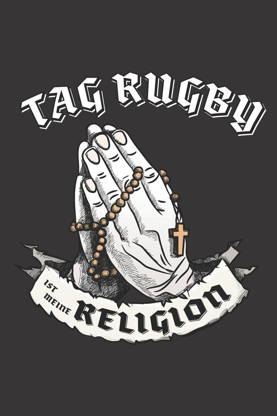 Tag Rugby Ist Meine Religion: DIN A5 6x9 I 120 Seiten I Kariert I Notizbuch I Notizheft I Notizblock I Geschenk I Geschenkidee
