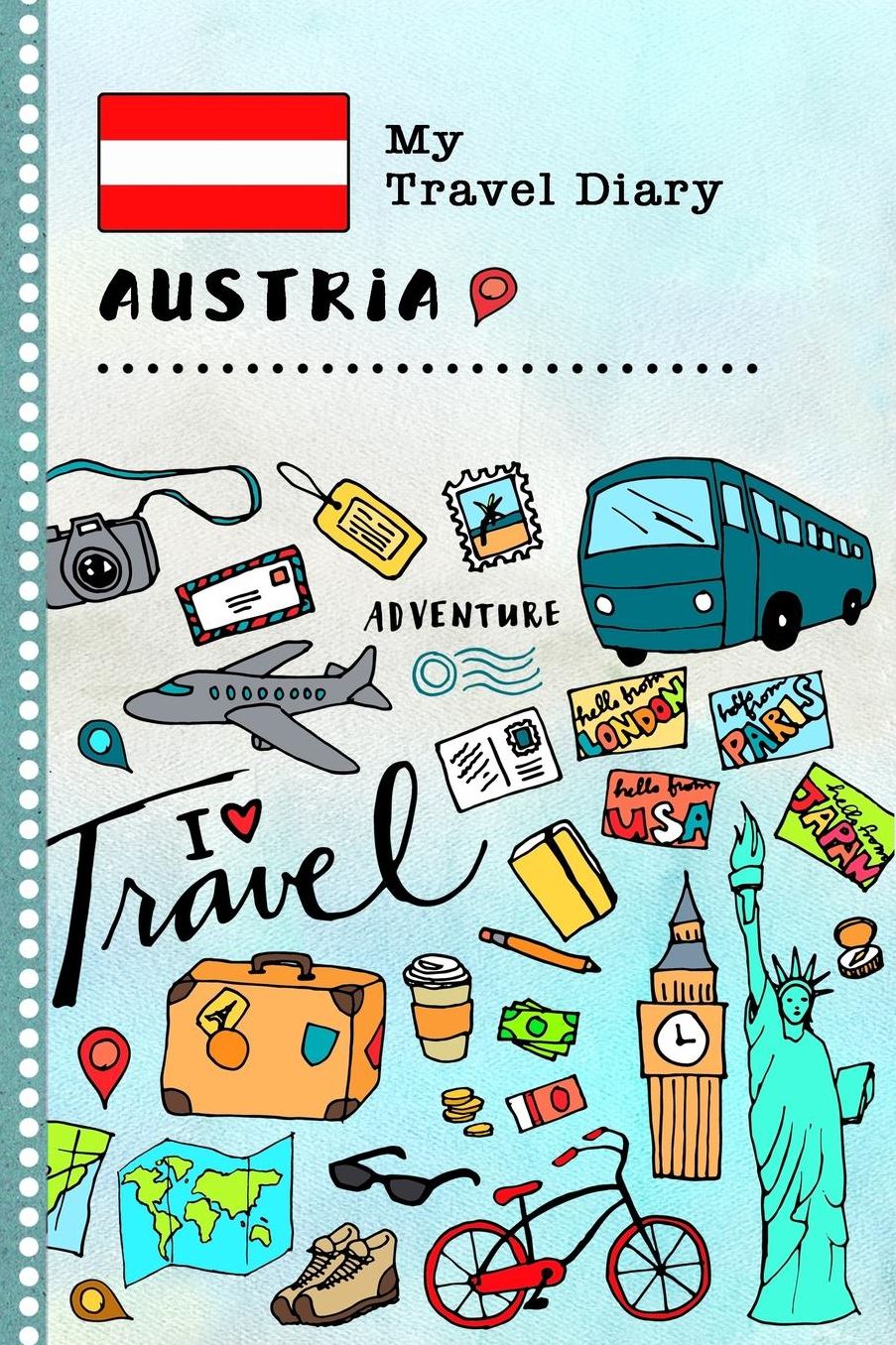 My Travel Diary Austria: Kids Guided Journey Log Book 6x9 - Record Tracker Book For Writing, Sketching, Gratitude Prompt - Vacation Activities Memories Keepsake Journal - Girls Boys Traveling Notebook