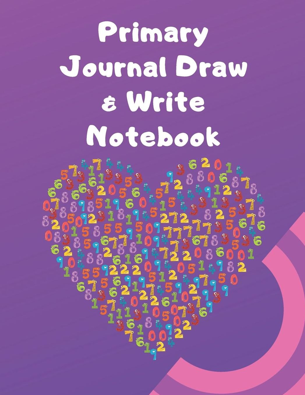 Primary Journal Draw & Write Notebook: Paperback primary school notebook or composition book for kids in the early Grades K-2 Draw and Write 110 pages dotted midline
