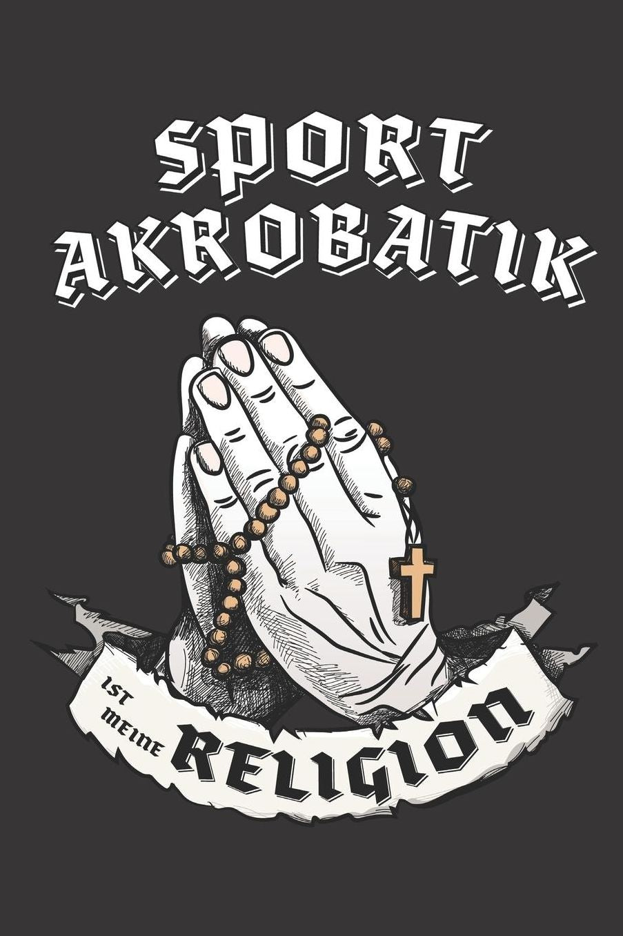 Sportakrobatik Ist Meine Religion: DIN A5 6x9 I 120 Seiten I Kariert I Notizbuch I Notizheft I Notizblock I Geschenk I Geschenkidee