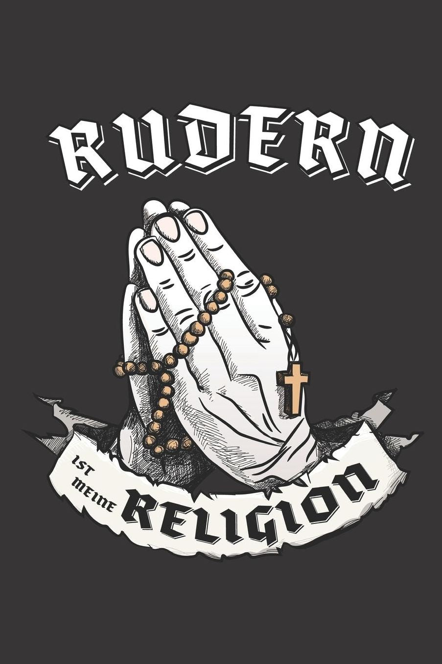 Rudern Ist Meine Religion: DIN A5 6x9 I 120 Seiten I Kariert I Notizbuch I Notizheft I Notizblock I Geschenk I Geschenkidee