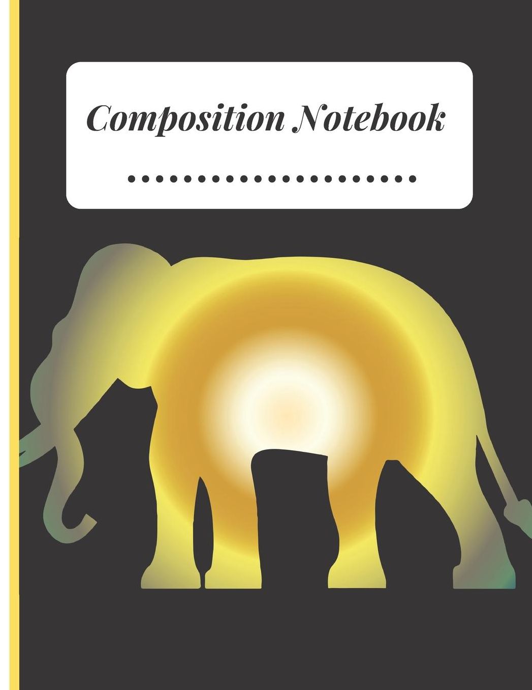 Composition Notebook: Golden Elephant Image Composition College Ruled Line paper Notebook Lined Journal / Notebook to write in 120 Pages (6 X 9)