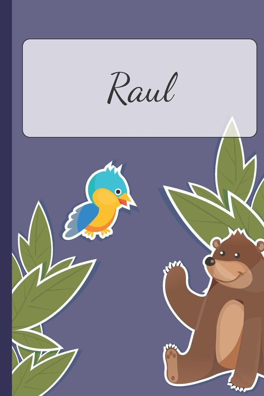 Raul: Personalized Notebooks - Sketchbook for Kids with Name Tag - Drawing for Beginners with 110 Dot Grid Pages - 6x9 / A5 size Name Notebook - Perfect as a Personal Gift - Planner and Journal for kids
