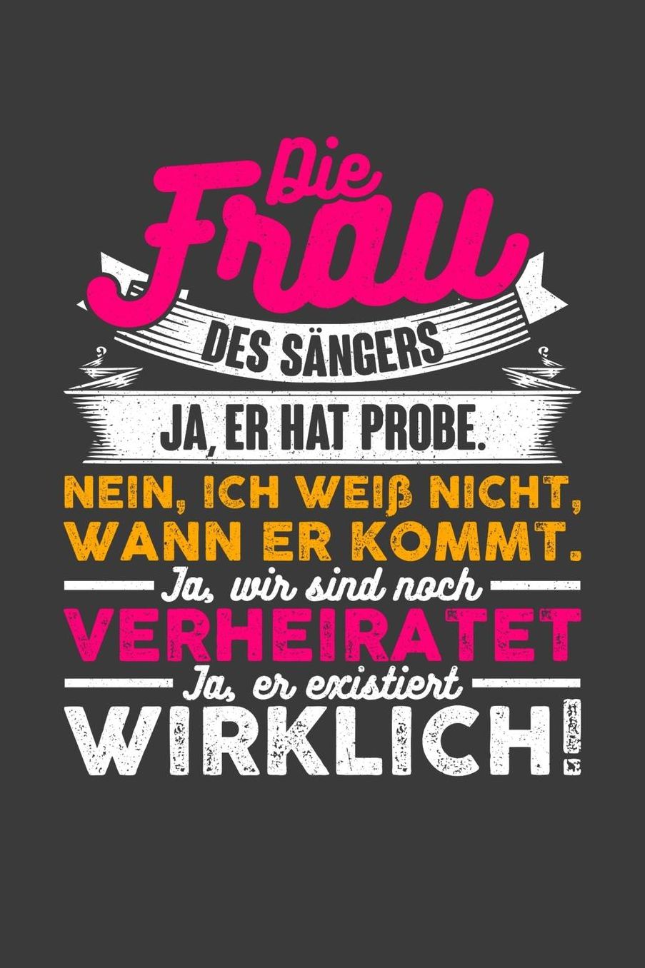 Die Frau des Sï¿½ngers: Pink Liniertes DinA 5 Notizbuch fï¿½r Chor Musiker Dirigenten und die es lieben in Chï¿½ren zu sein Notizheft
