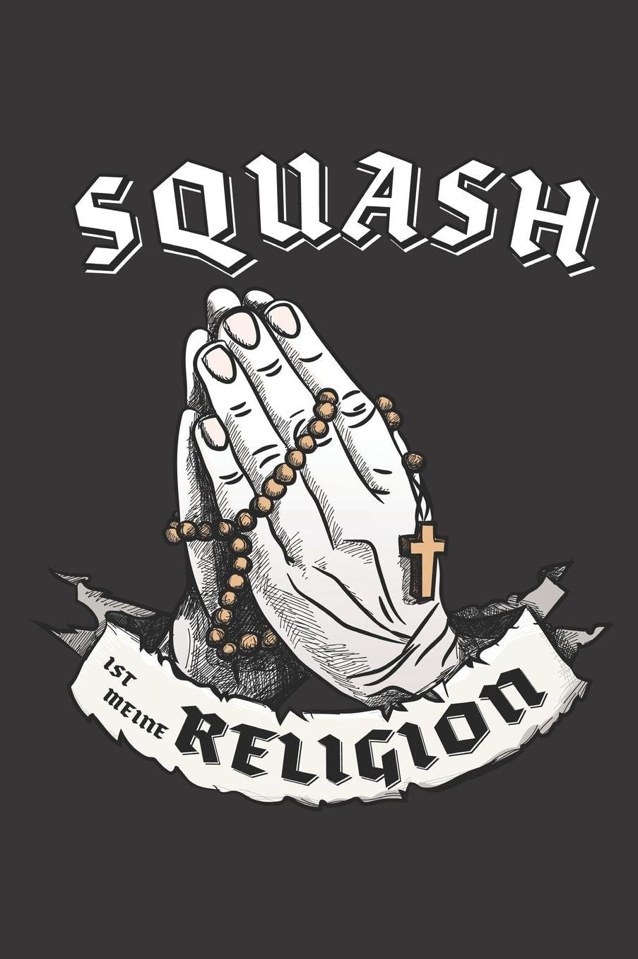 Squash Ist Meine Religion: DIN A5 6x9 I 120 Seiten I Kariert I Notizbuch I Notizheft I Notizblock I Geschenk I Geschenkidee