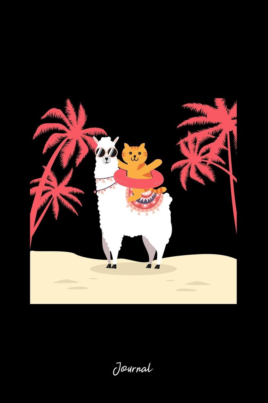 Journal: Lined Journal - Cat With A Llama With Beach Elements Cute Animal Gift Idea - Black Diary, Planner, Gratitude, Writing, Travel, Goal, Bullet Notebook - 6x9 120 pages