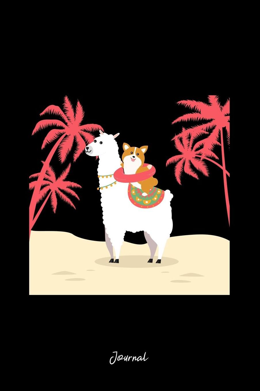 Journal: Lined Journal - Corgi Dog With A Llama With Beach Elements Cute Animal Gift Idea - Black Diary, Planner, Gratitude, Writing, Travel, Goal, Bullet Notebook - 6x9 120 pages