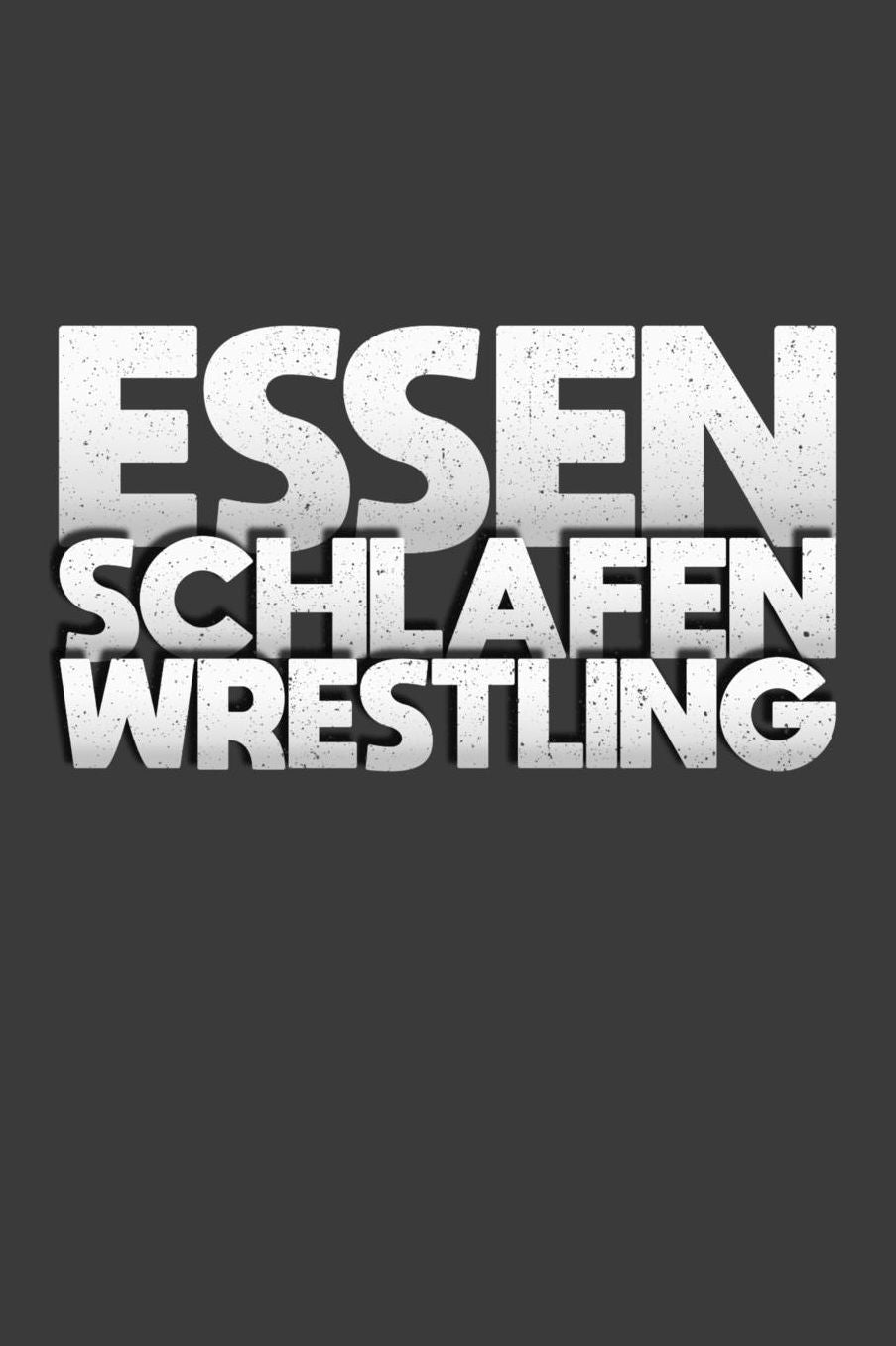 Essen. Schlafen. Wrestling.: Liniertes DinA 5 Notizbuch fï¿½r Boxen-Fans Boxer und Boxerinnen die Boxen als Hobby haben Notizheft