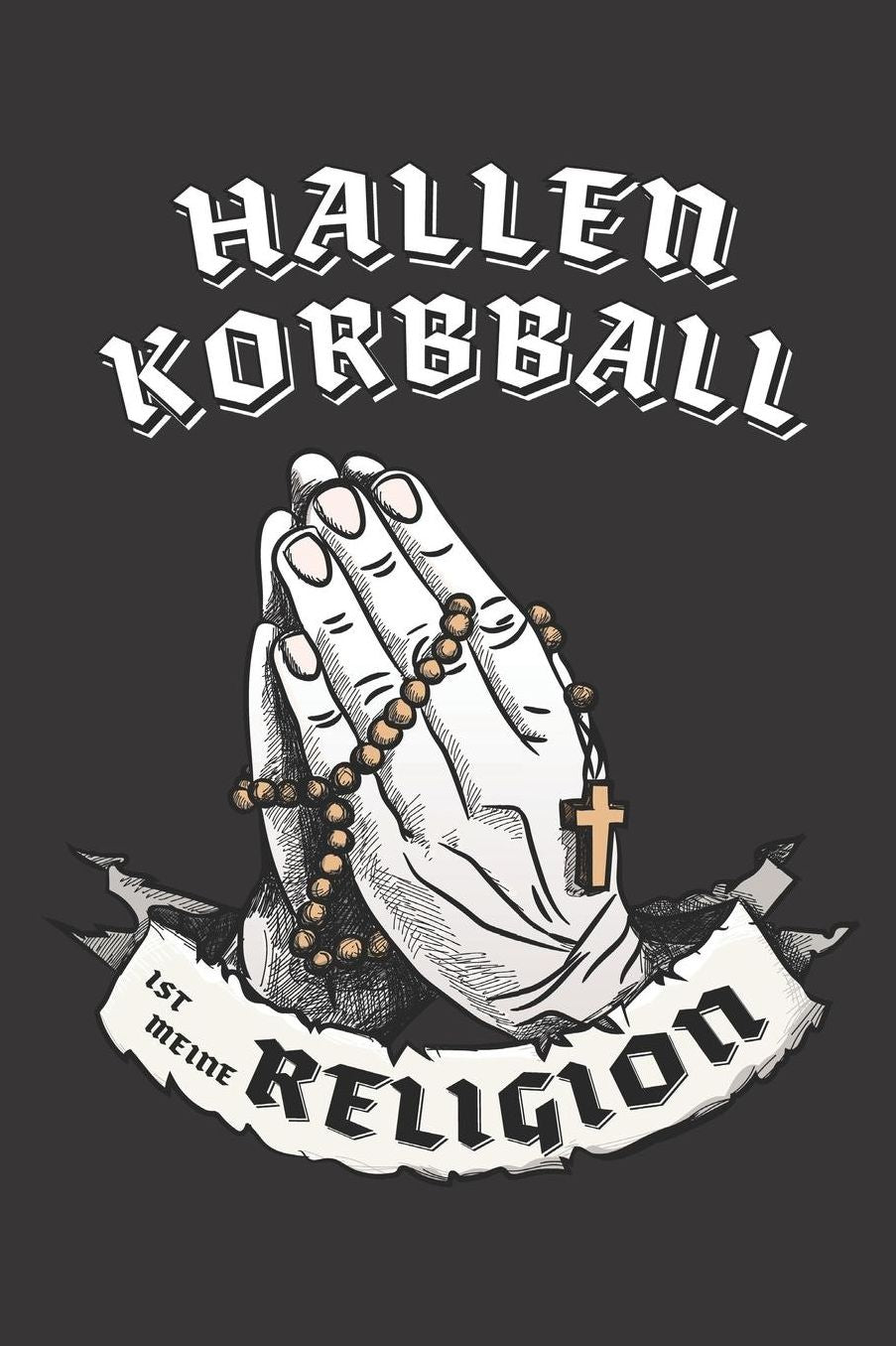 Hallenkorbball Ist Meine Religion: DIN A5 6x9 I 120 Seiten I Kariert I Notizbuch I Notizheft I Notizblock I Geschenk I Geschenkidee