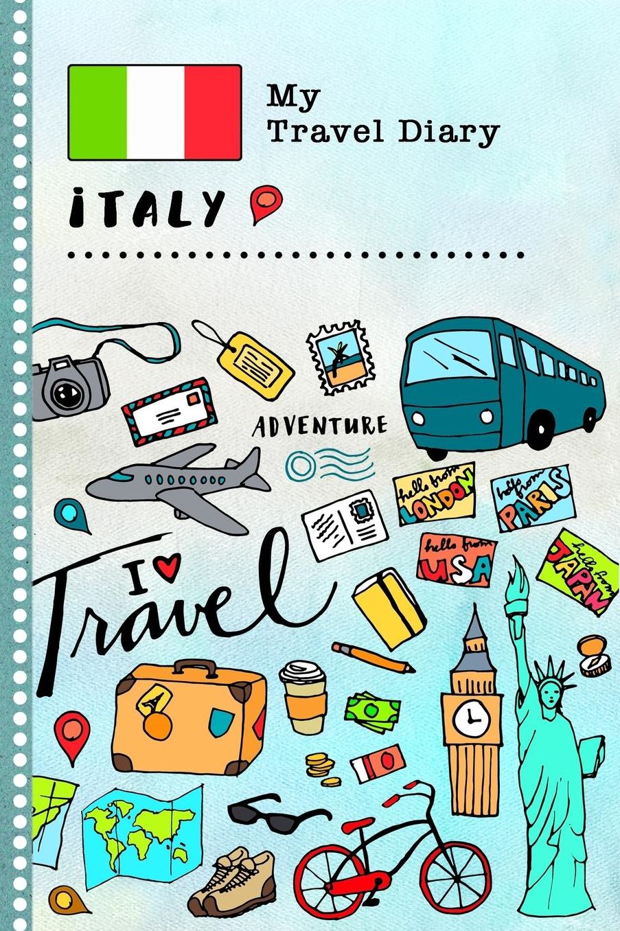 My Travel Diary Italy: Kids Guided Journey Log Book 6x9 - Record Tracker Book For Writing, Sketching, Gratitude Prompt - Vacation Activities Memories Keepsake Journal - Girls Boys Traveling Notebook