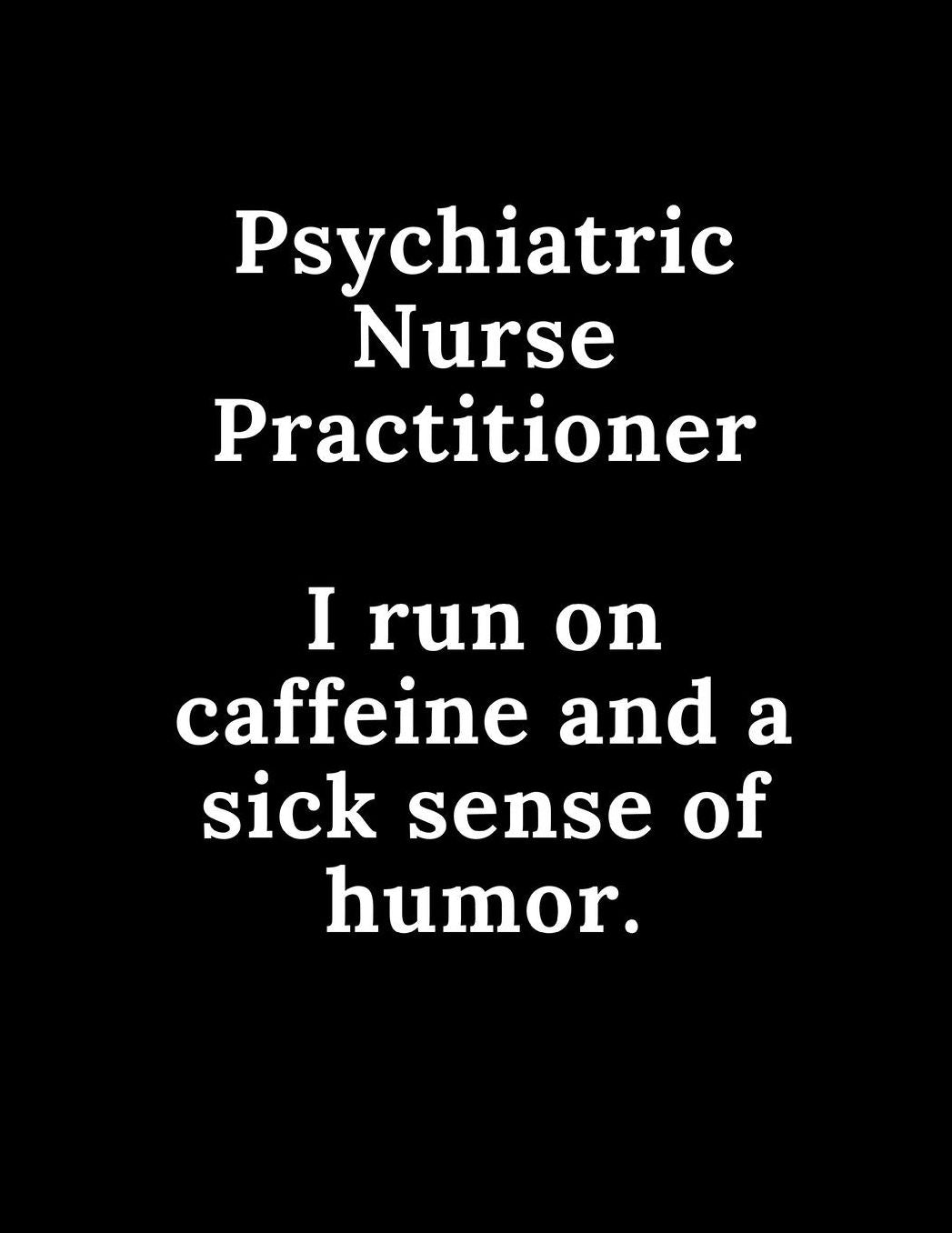 Psychiatric Nurse Practitioner: 2020 Weekly Planner, Vision Board, Expenses Log, Quotes & Notes