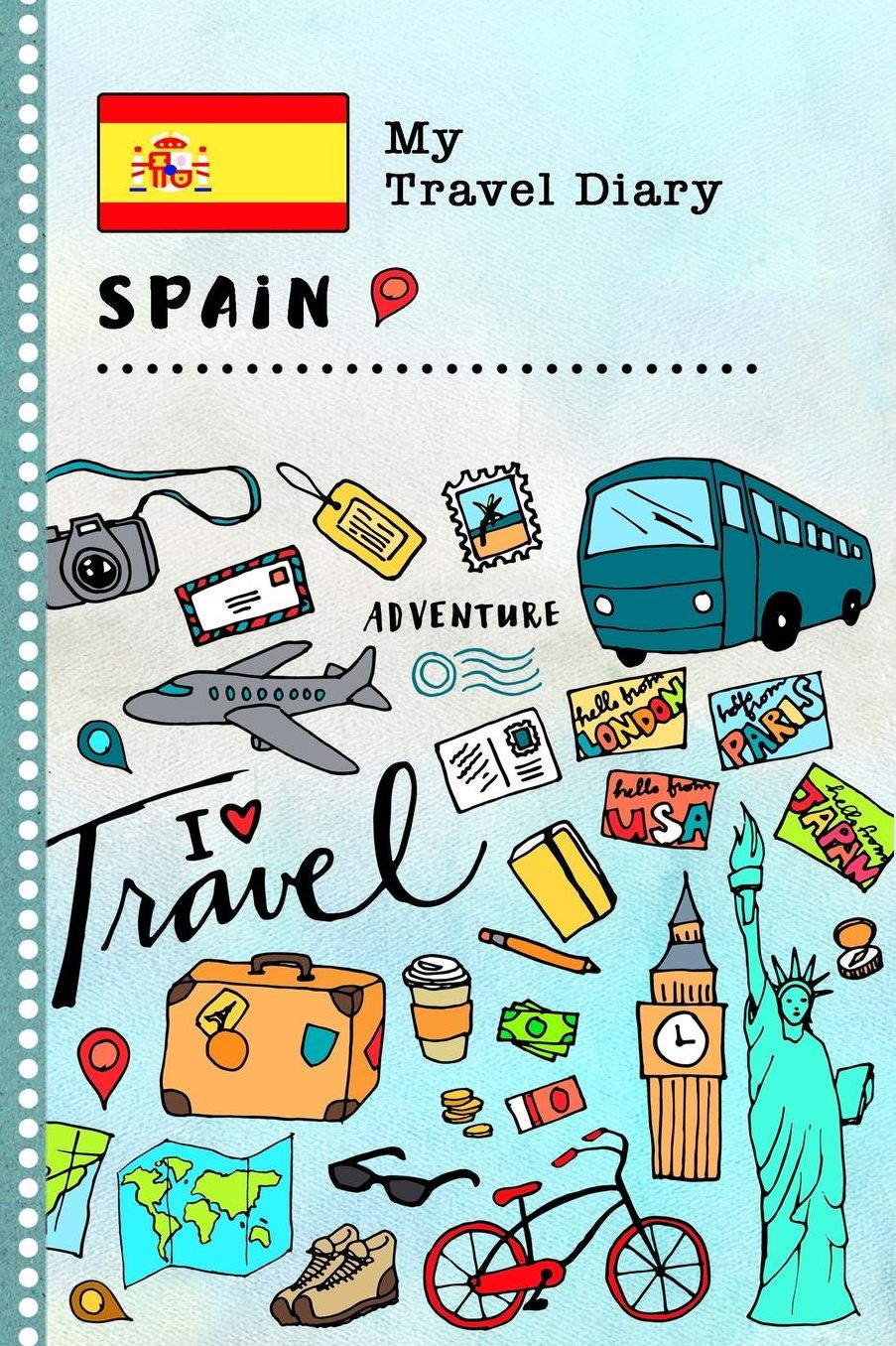 Spain My Travel Diary: Kids Guided Journey Log Book 6x9 - Record Tracker Book For Writing, Sketching, Gratitude Prompt - Vacation Activities Memories Keepsake Journal - Girls Boys Traveling Notebook