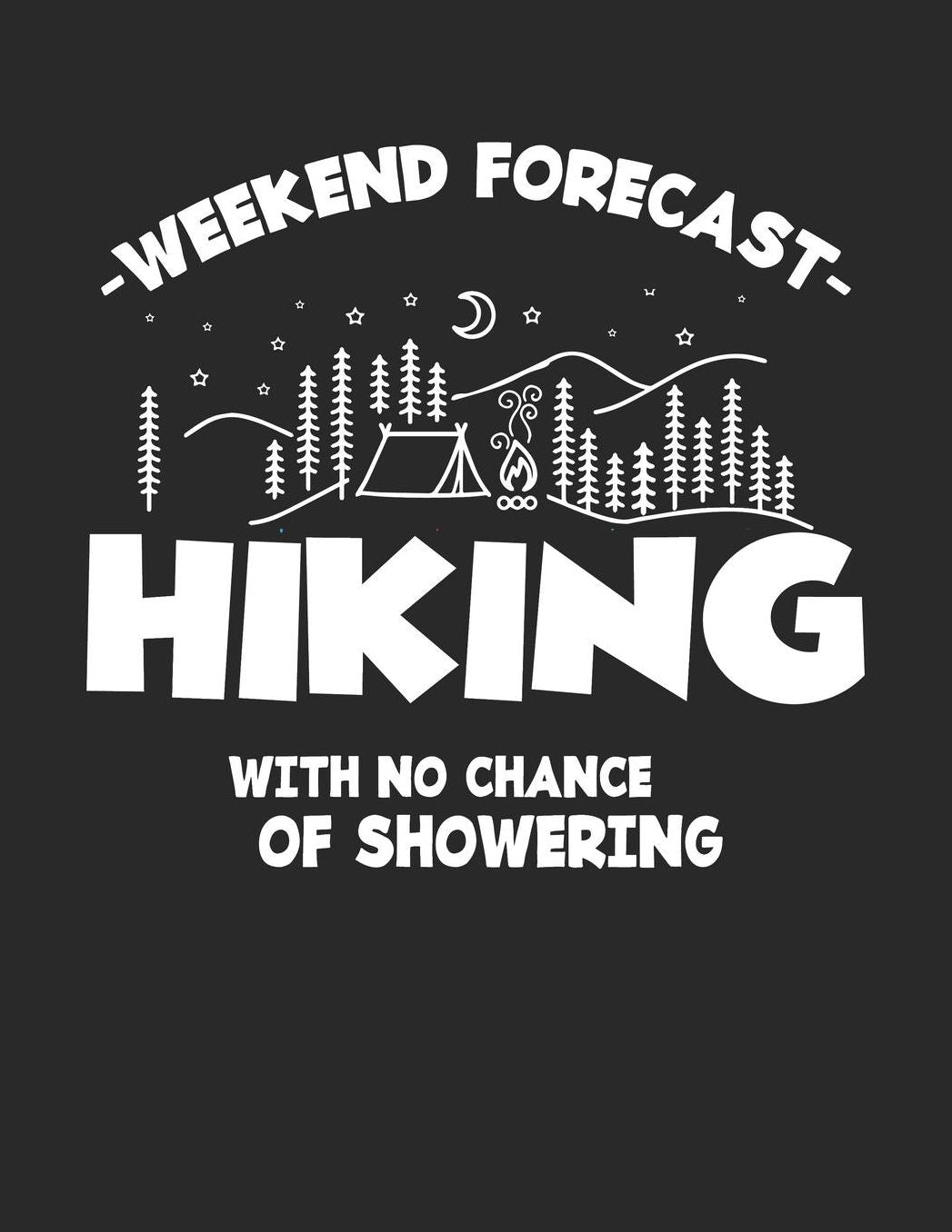 Mein Gipfellogbuch: Das Bergtouren Tagebuch zum selber ausfï¿½llen ♦ Wandertagebuch fï¿½r die schï¿½nsten Wanderungen, Aussichten und Erinnerungen ♦ A4+ Format ♦ Motiv: Hiking with no chance of showering - Camper