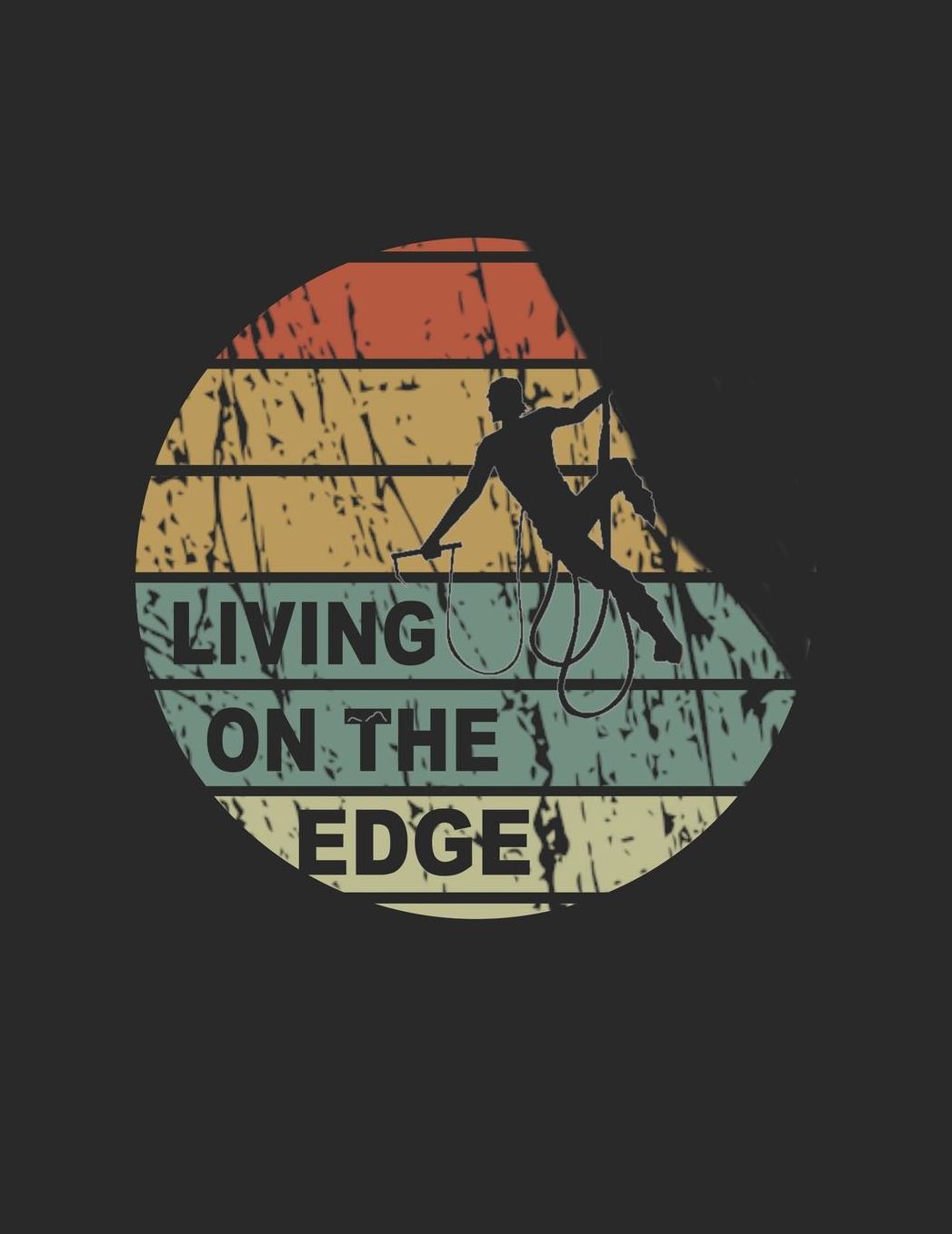 Mein Gipfellogbuch: Das Bergtouren Tagebuch zum selber ausfï¿½llen ♦ Wandertagebuch fï¿½r die schï¿½nsten Wanderungen, Aussichten und Erinnerungen ♦ A4+ Format ♦ Motiv: Living on the edge - retro 3