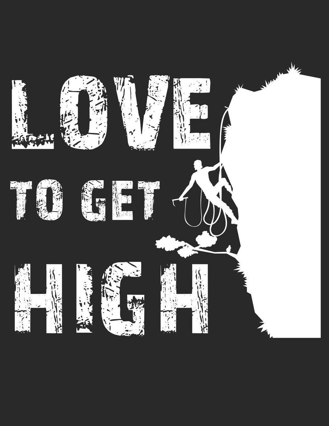 Mein Gipfellogbuch: Das Bergtouren Tagebuch zum selber ausfï¿½llen ♦ Wandertagebuch fï¿½r die schï¿½nsten Wanderungen, Aussichten und Erinnerungen ♦ A4+ Format ♦ Motiv: Love to get high