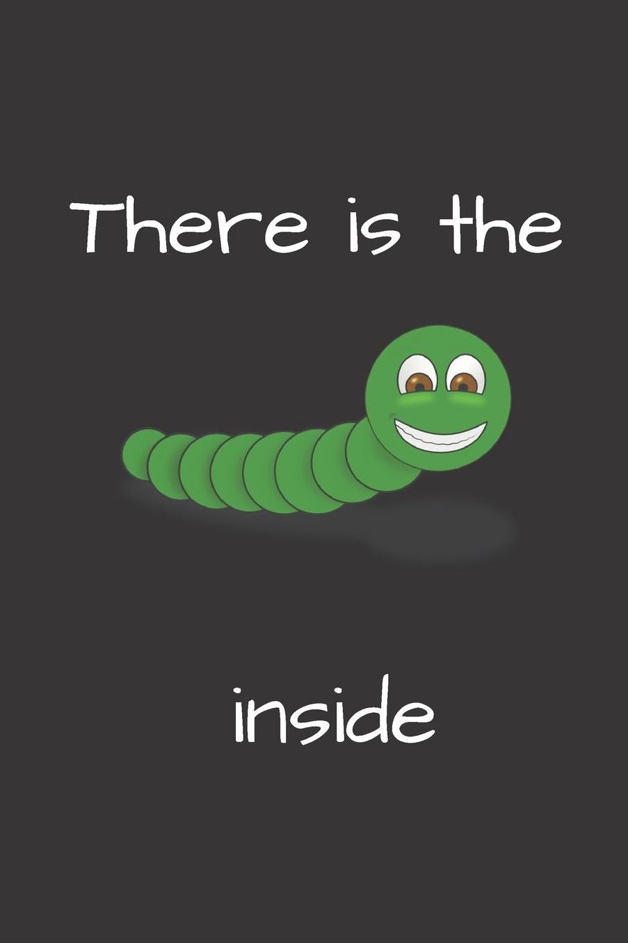 There is the Worm inside: Da ist der Wurm drin - Liniertes Denglisch Notizbuch Journal Organizer mit lustigem Denglisch Spruch in A5 - 120 linierte Seiten - fï¿½r Freizeit - Arbeit - Schule - Geschenkidee fï¿½r Schï¿½ler