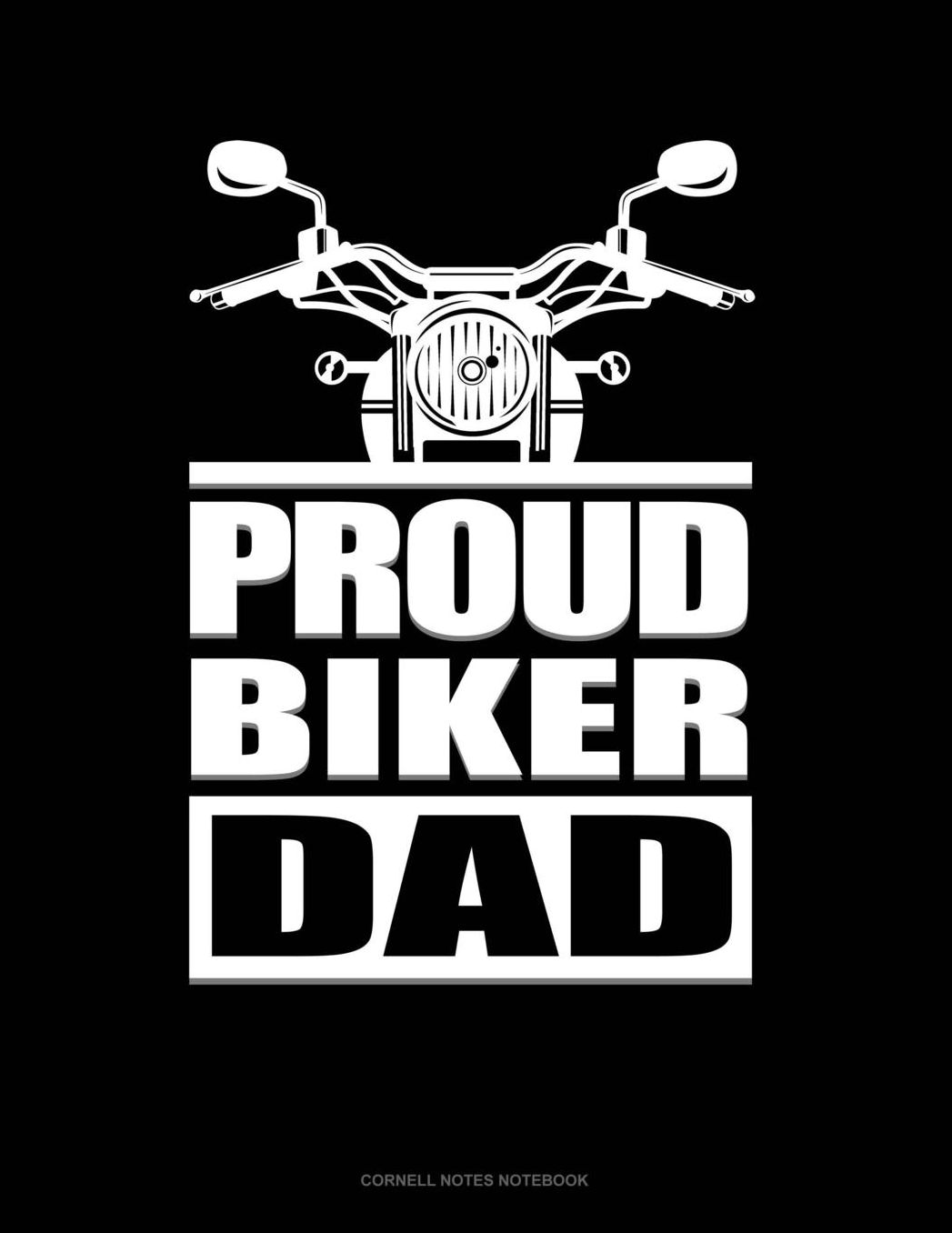 Proud Biker Dad: Cornell Notes Notebook