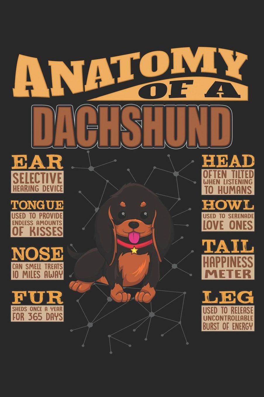 Anatomy Of A Dachshund: Anatomy Of A Dachshund Notebook Journal 6x9 Personalized Customized Gift For Dachshund Mom Dad Lined Paper